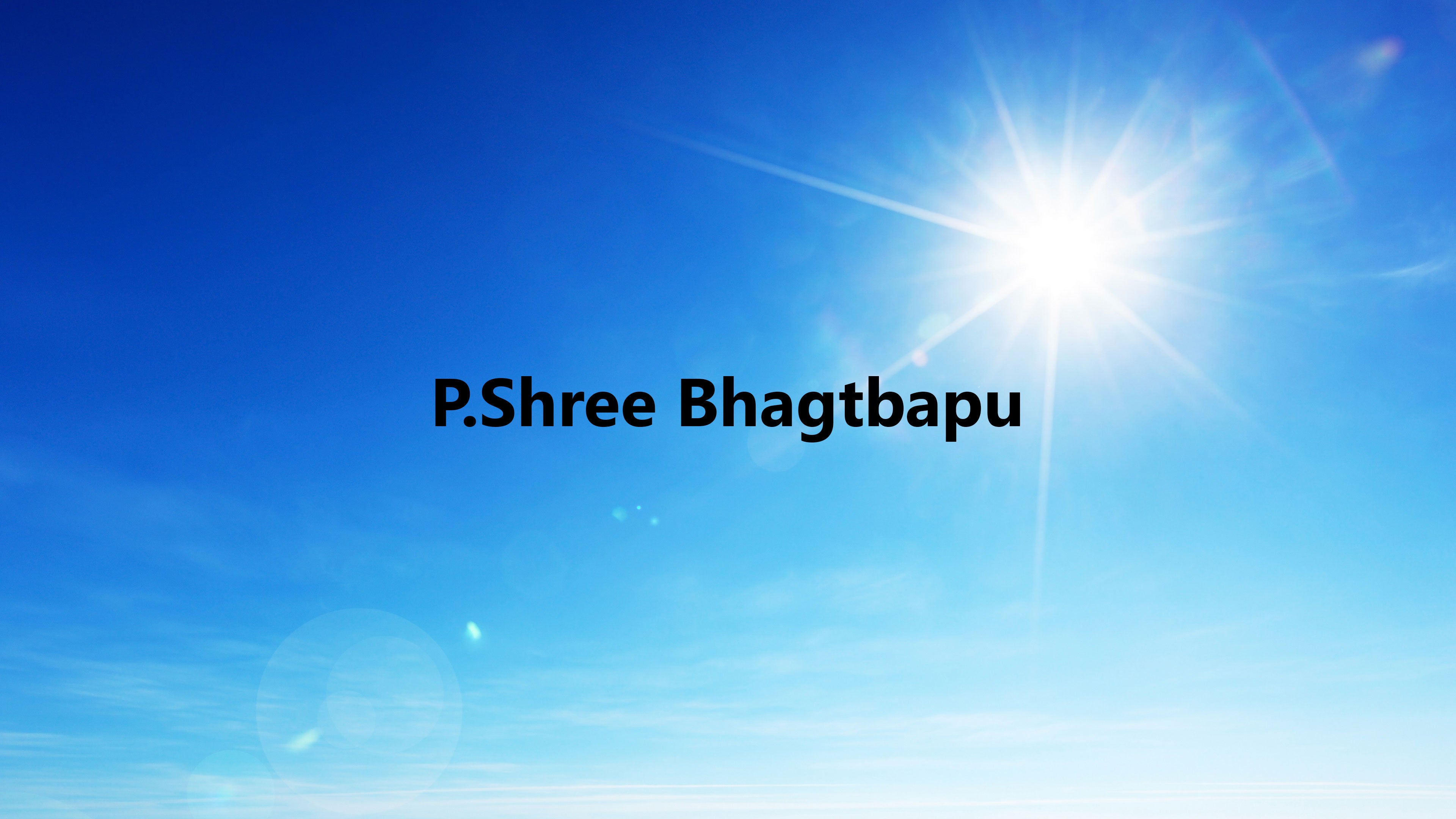 P.Shree Bhagtbapu