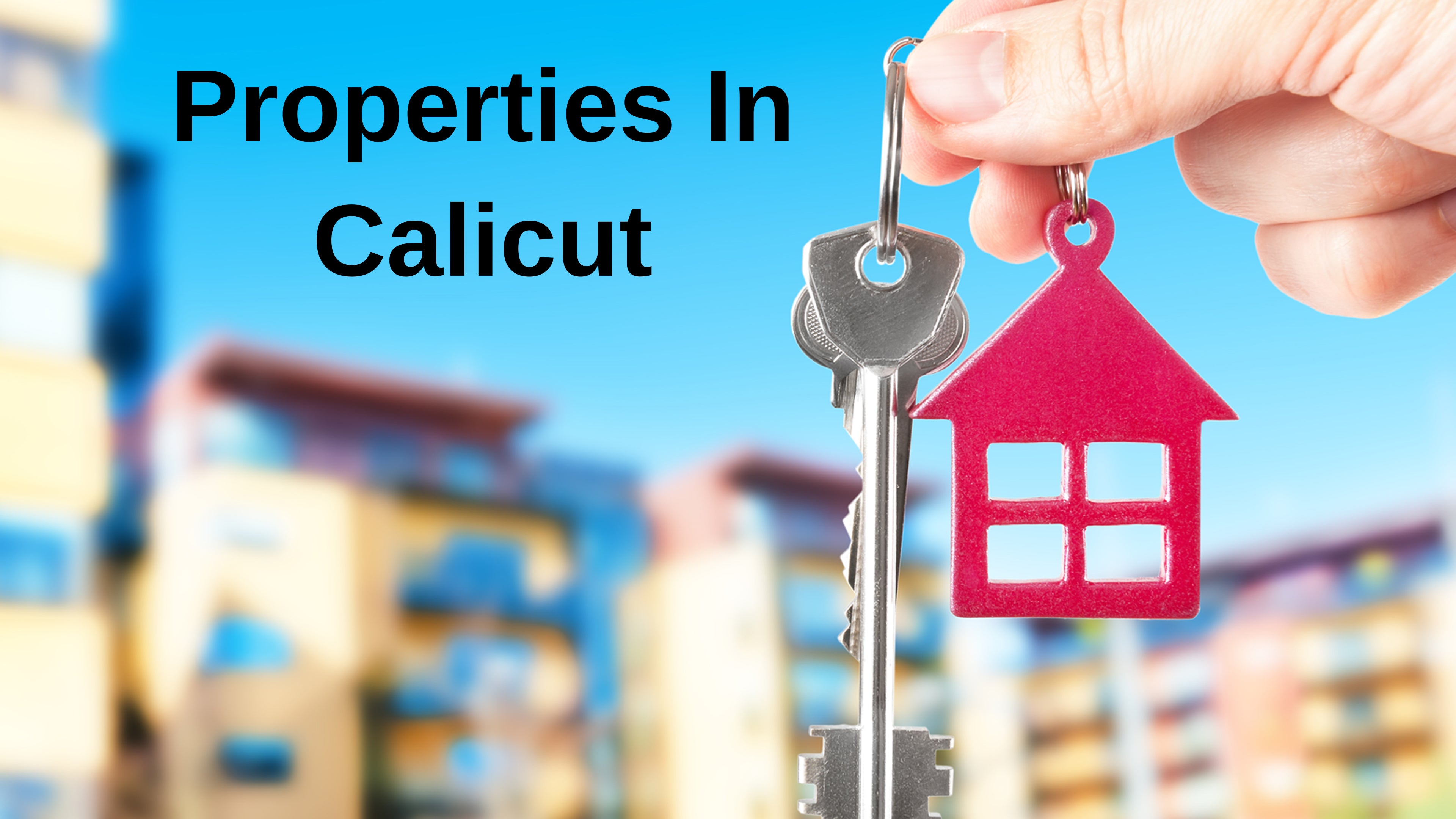 Properties In Calicut