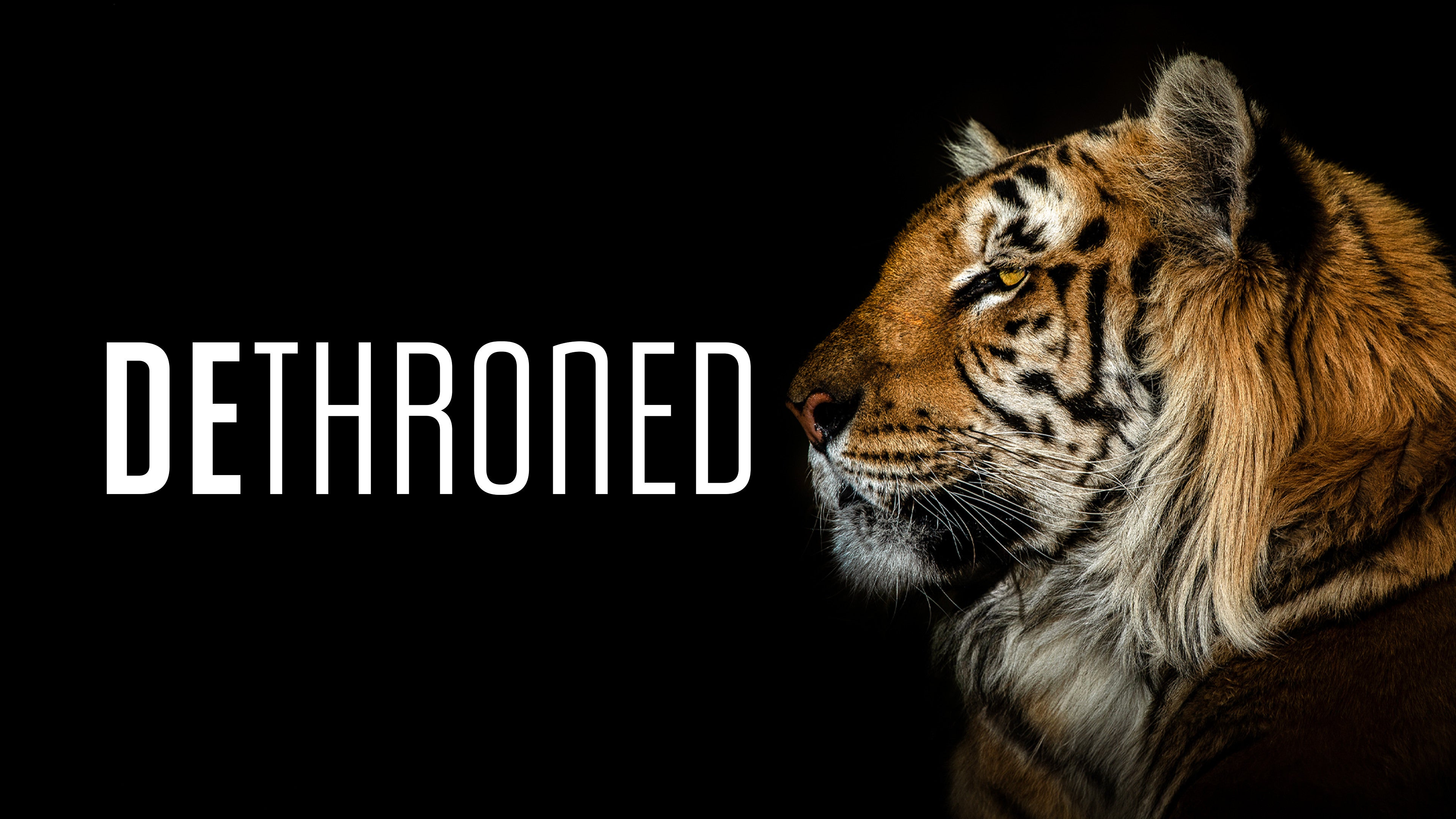 Dethroned