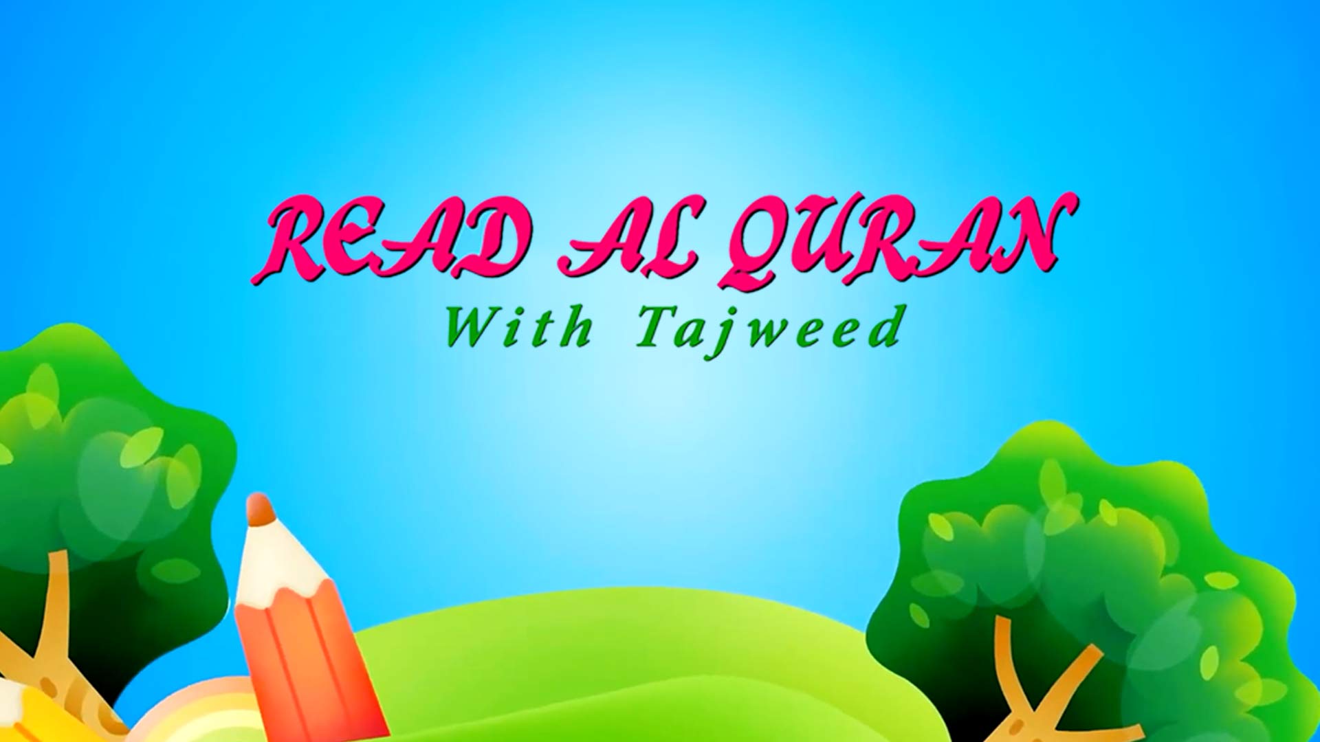 Read Al-Quran With Tajweed