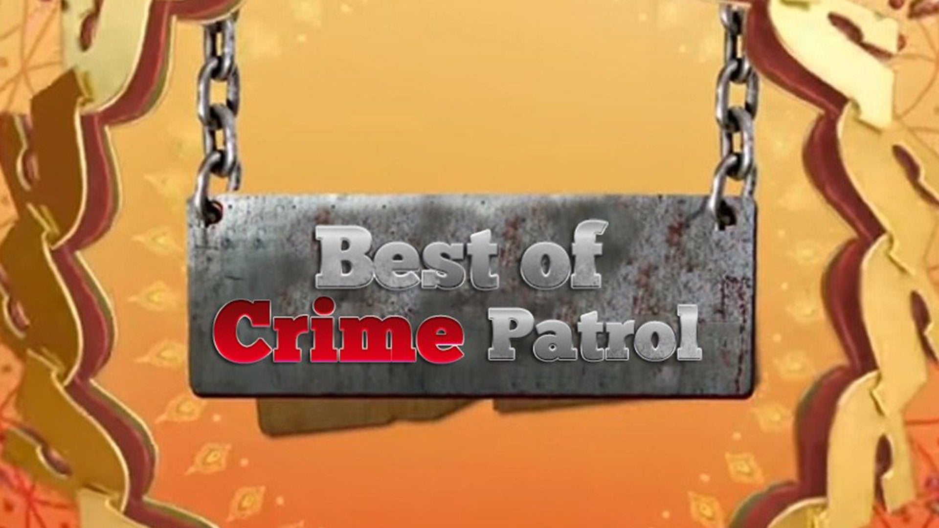 Best of Crime Patrol