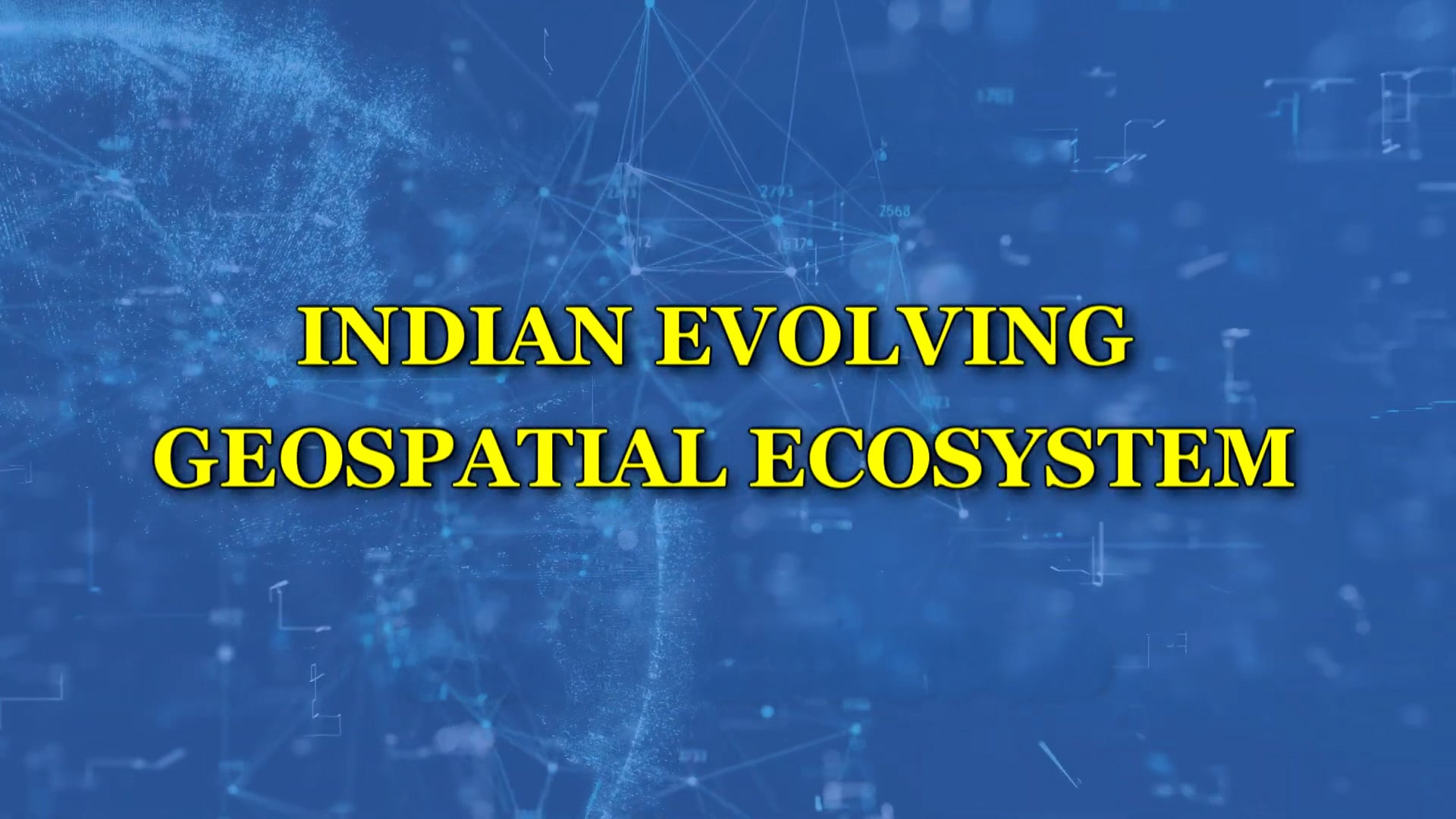 इंडियन इवोल्विंग जियोस्पेशियल इकोसिस्टम
