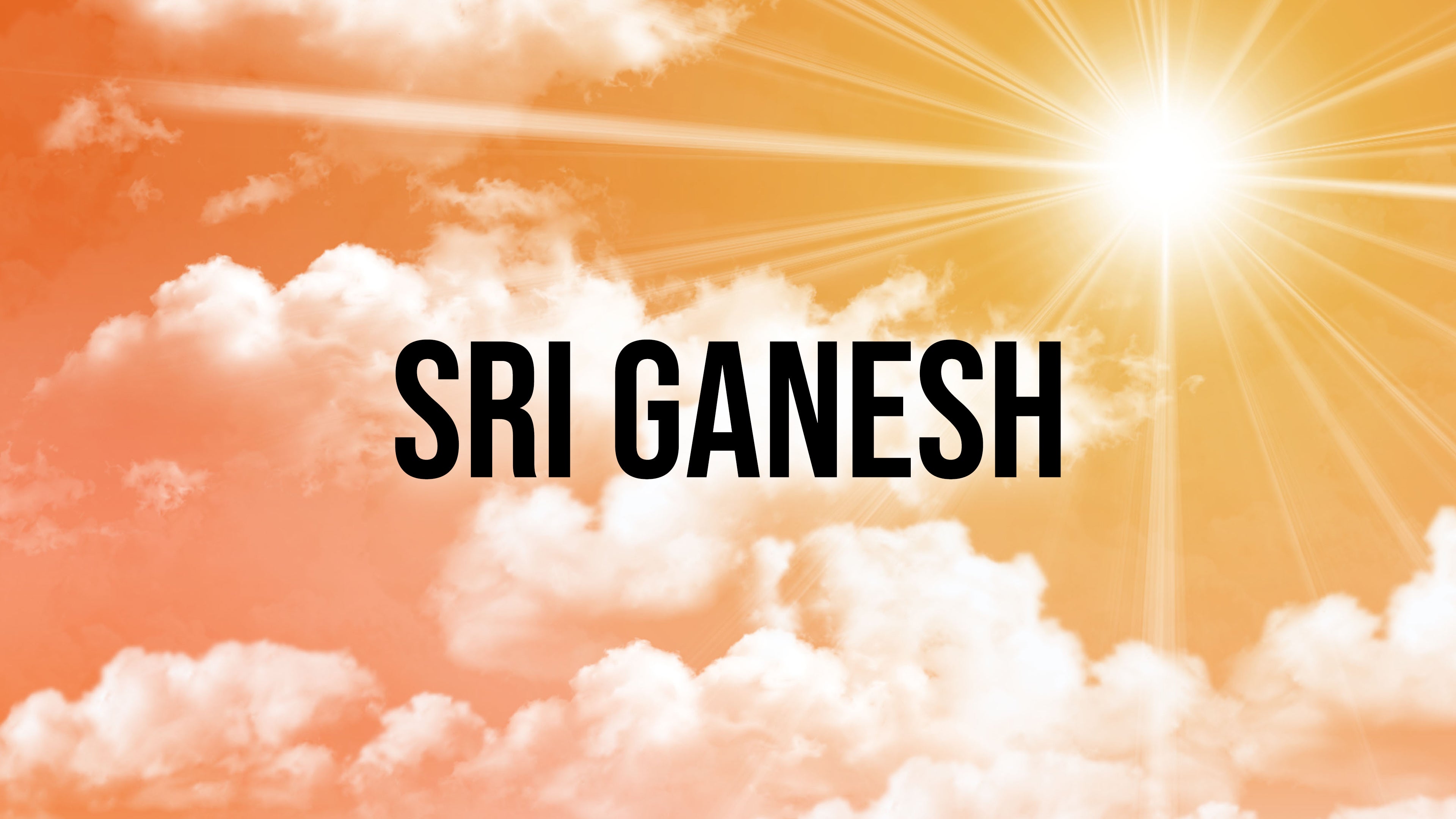 Sri Ganesh