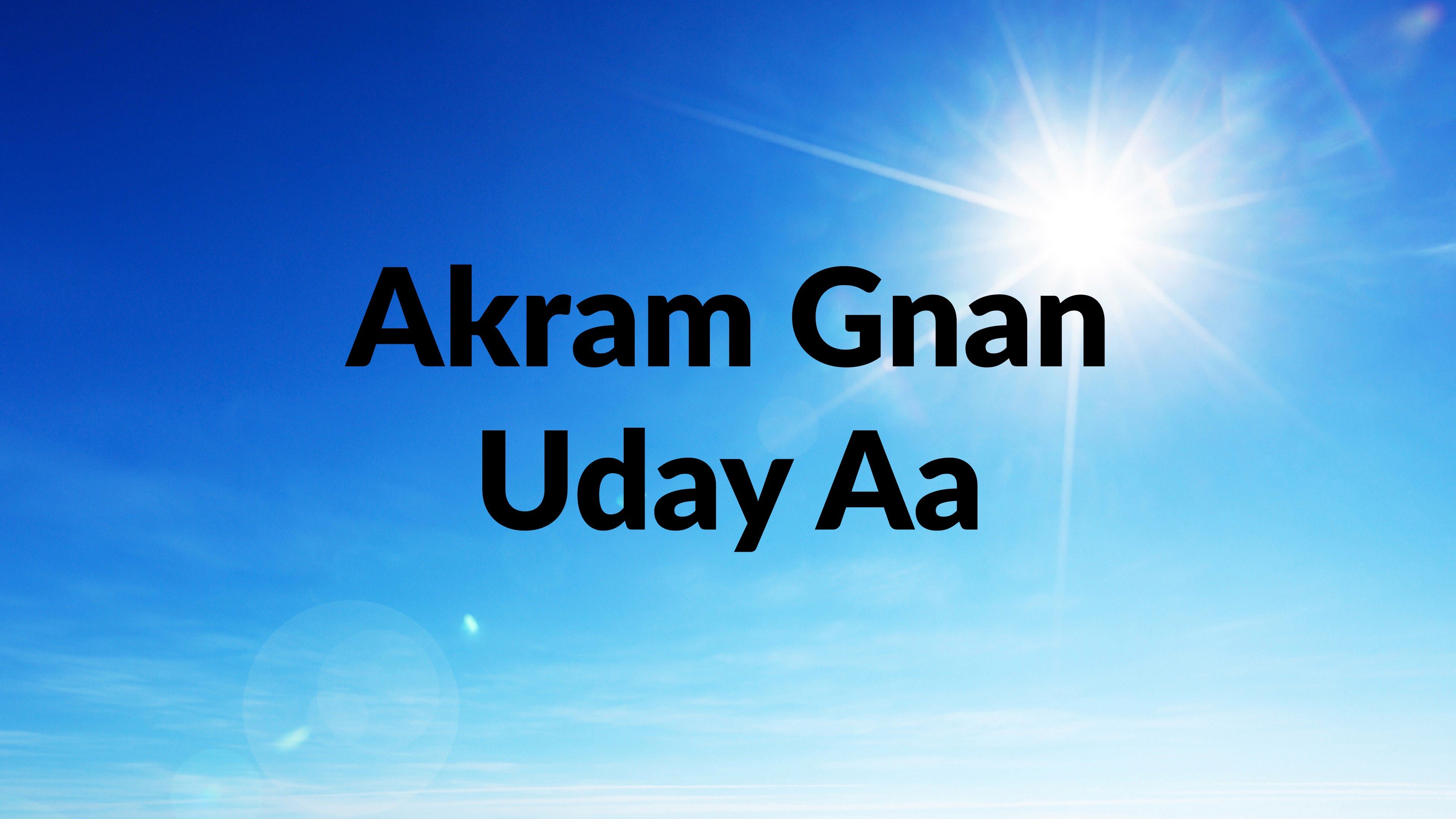 Akram Gnan Uday Aa