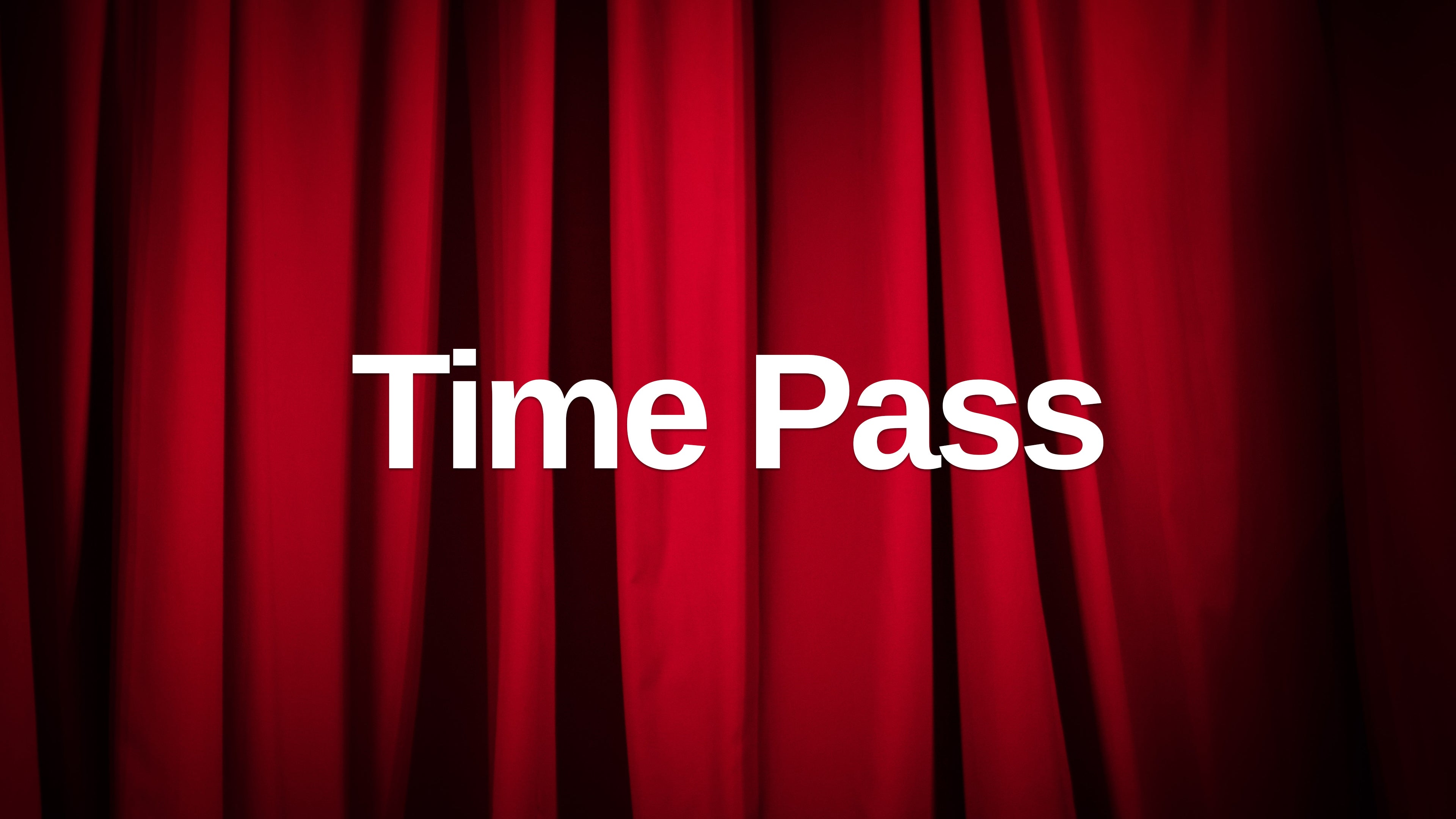 Time Pass