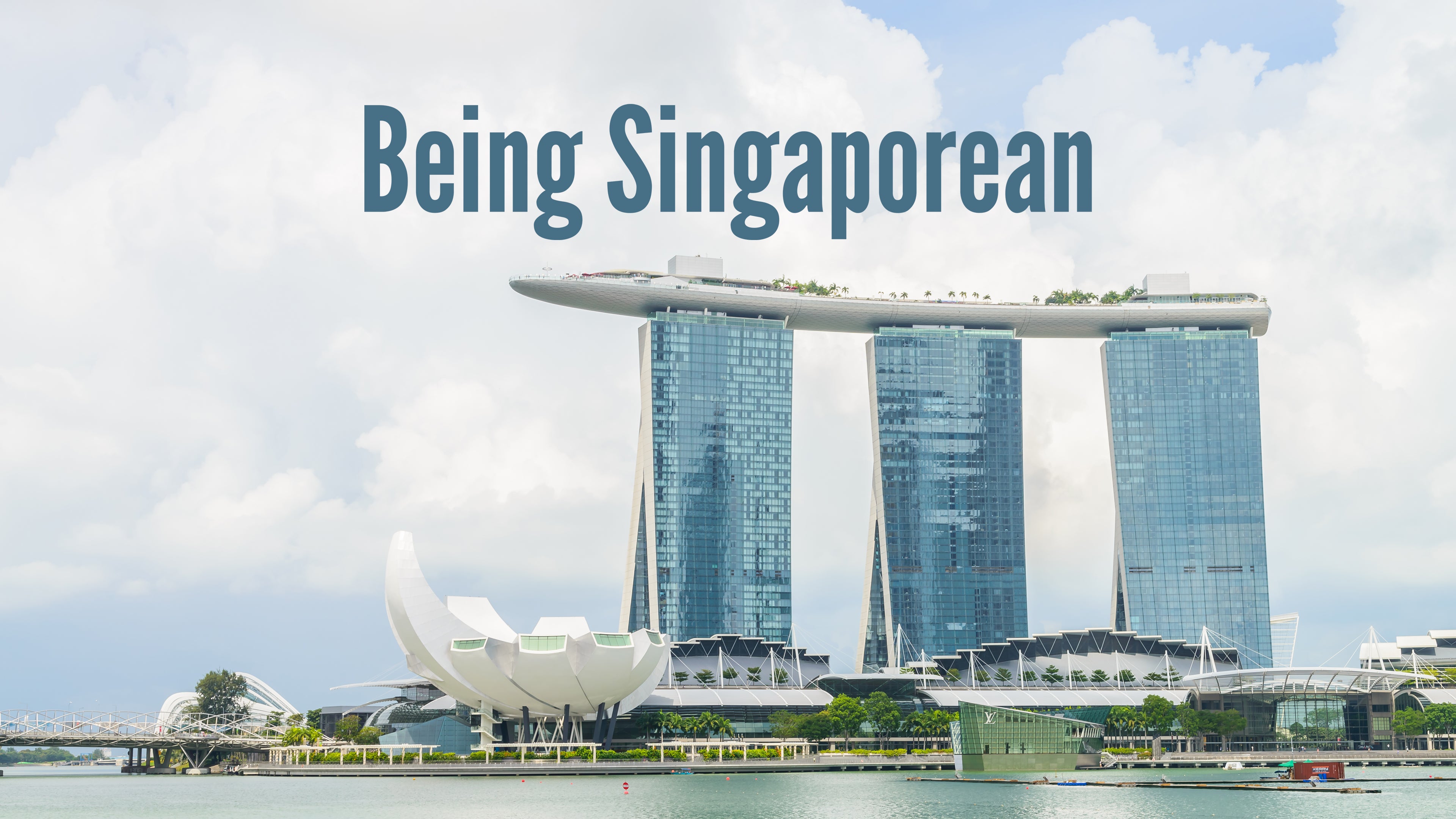 Being Singaporean