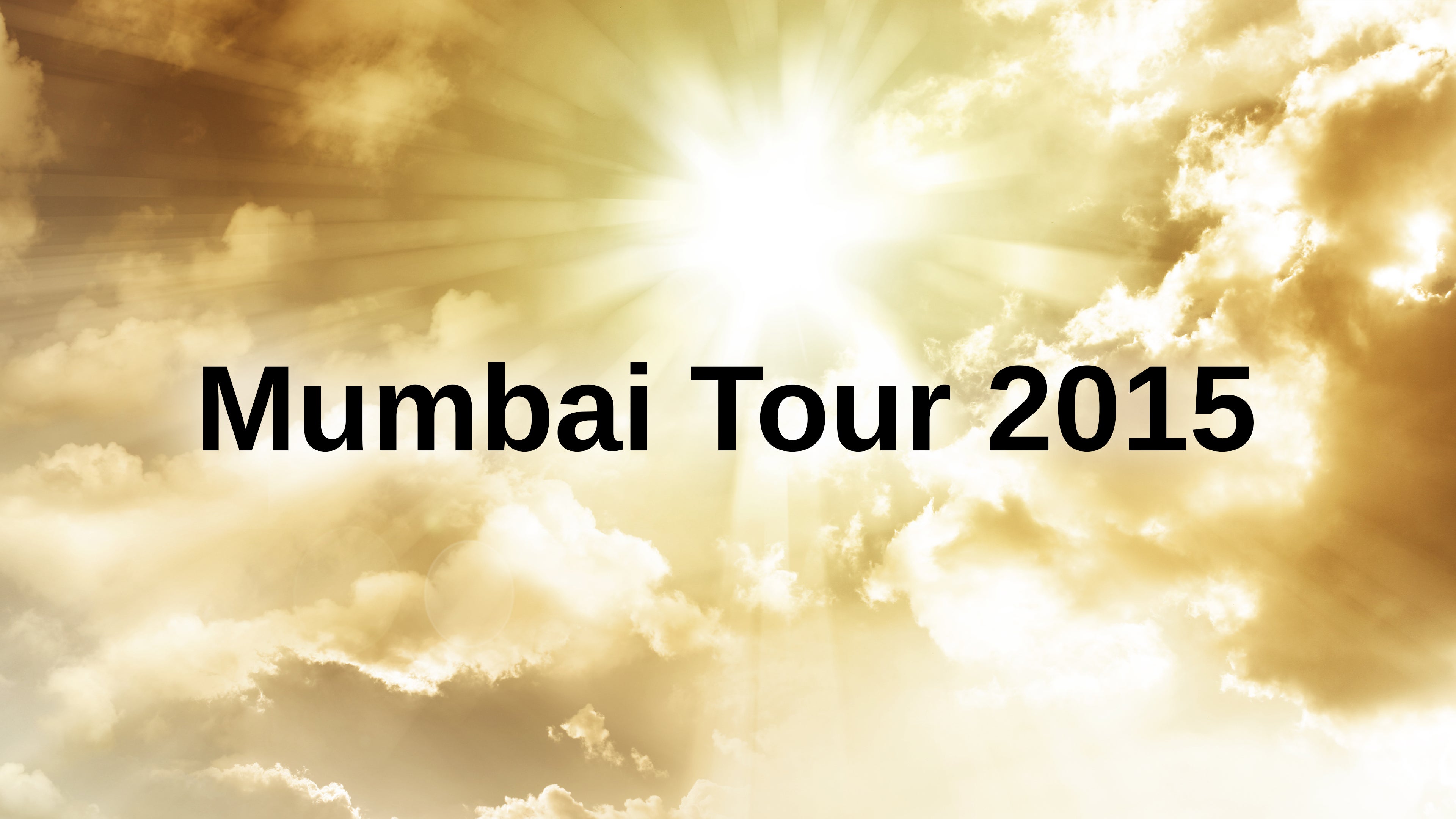Mumbai Tour 2015