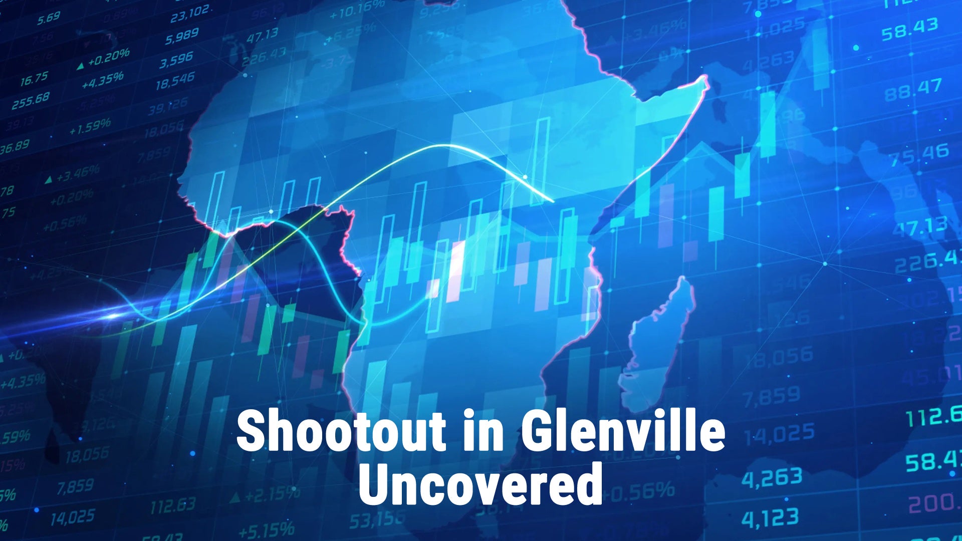 Shootout in Glenville: Uncovered