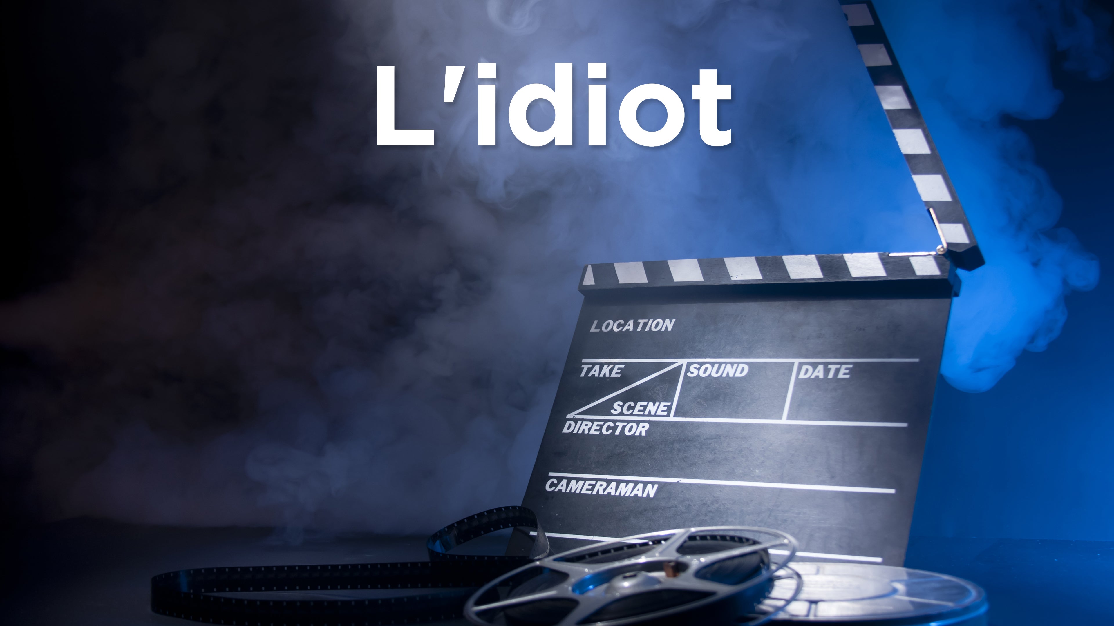 L'idiot