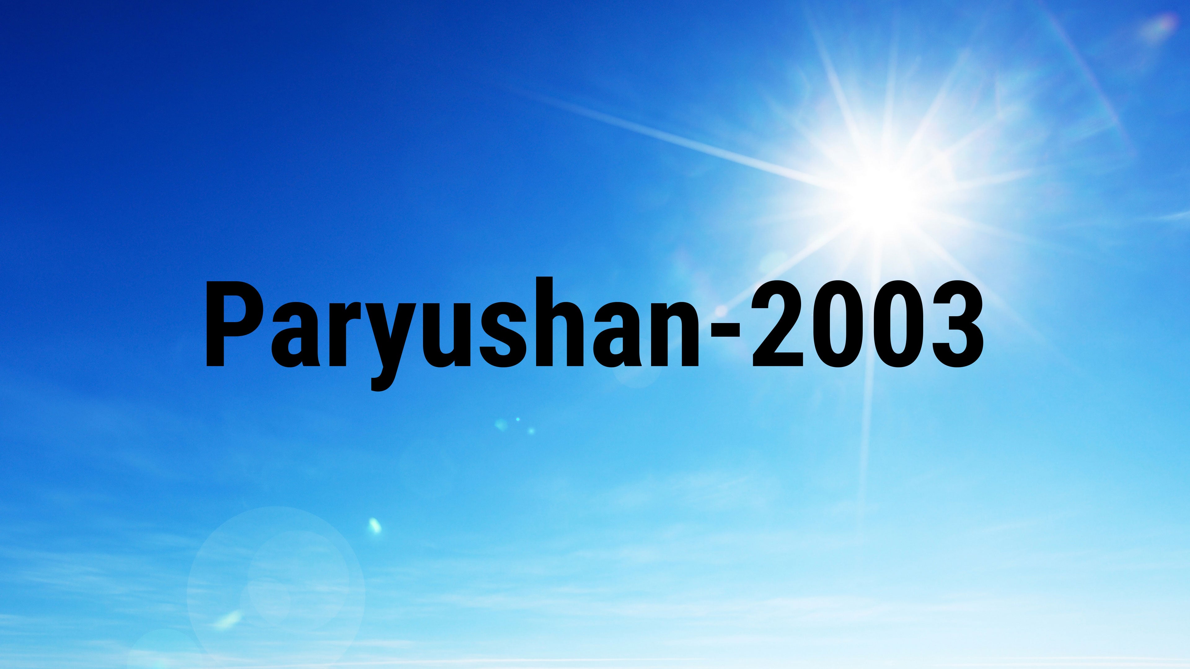 Paryushan-2003