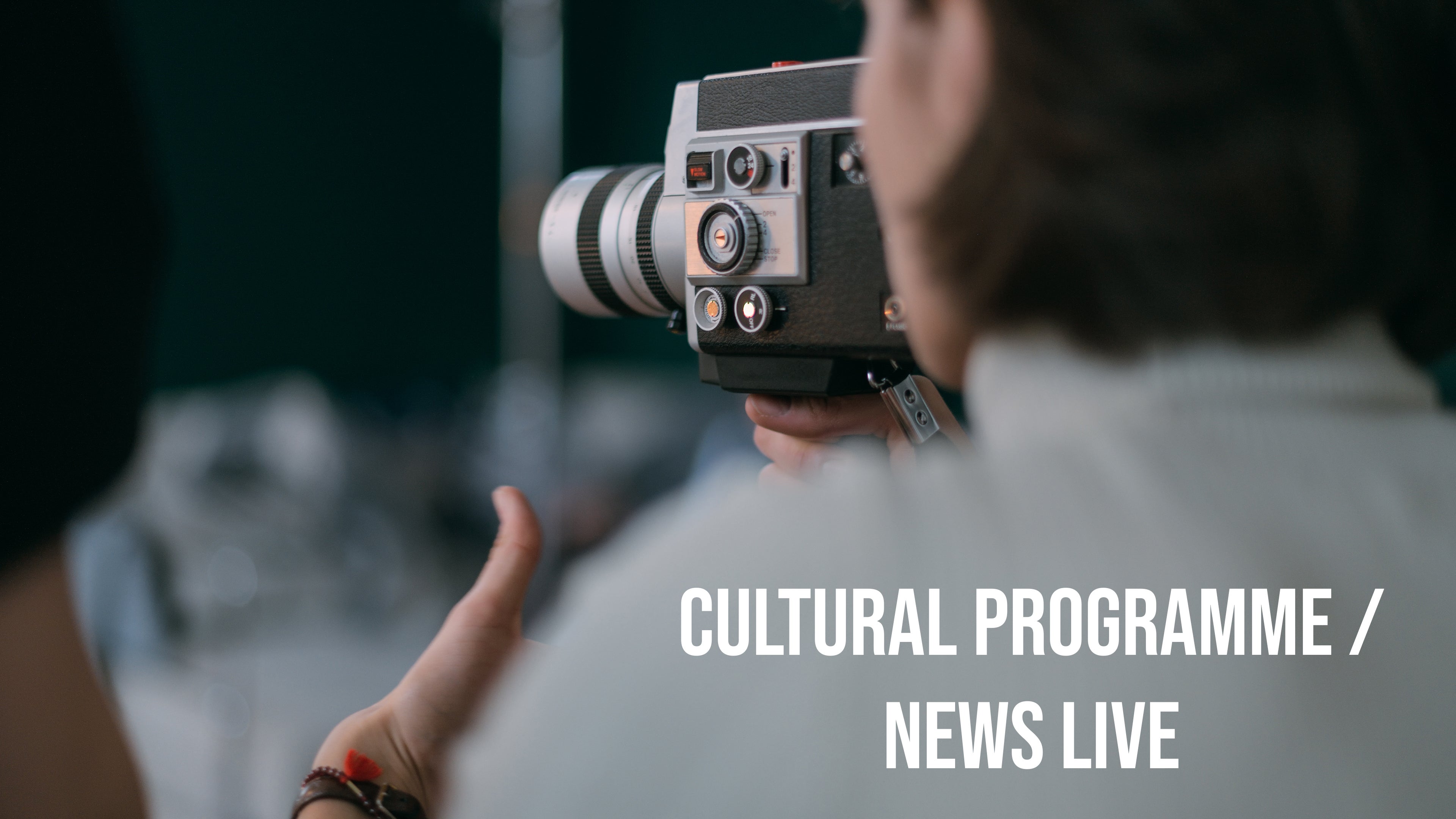 Cultural Programme / News Live