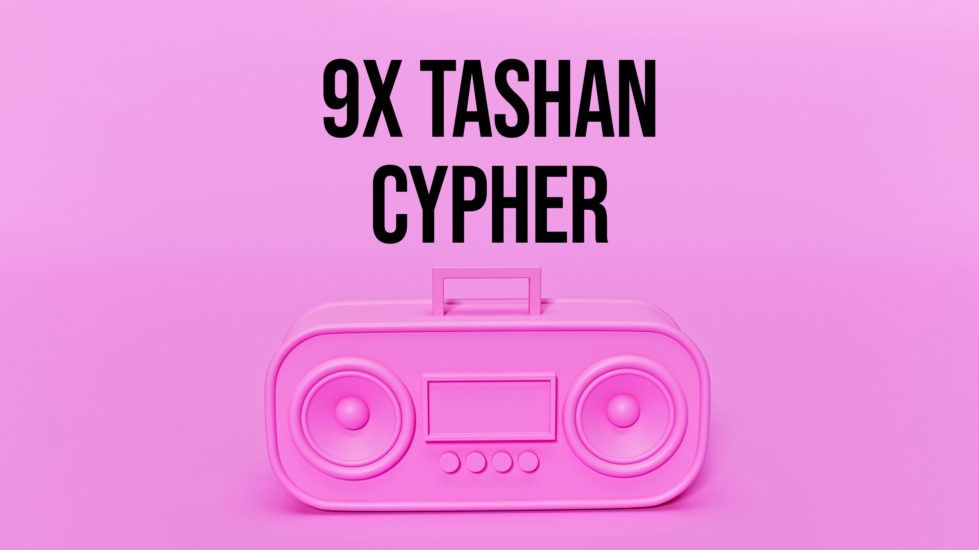 9x Tashan Cypher