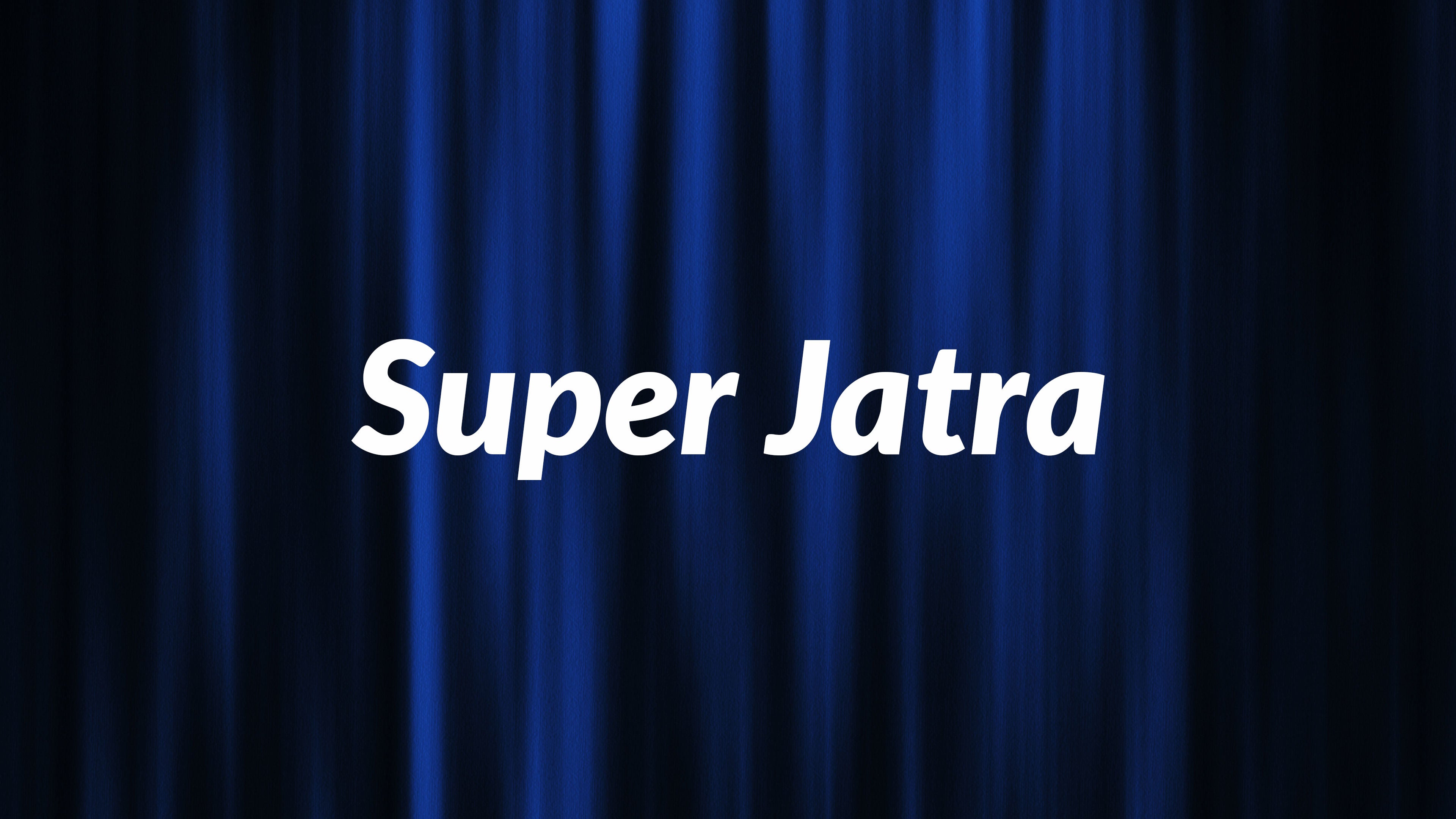 Super Jatra