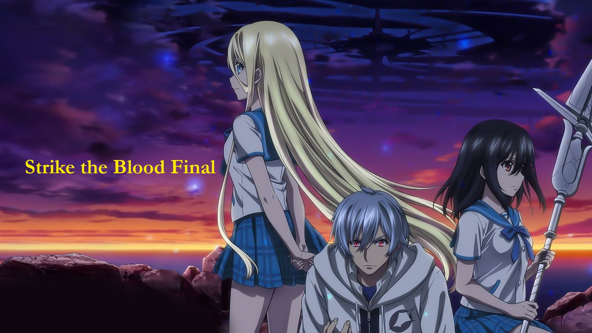 Strike the Blood Final