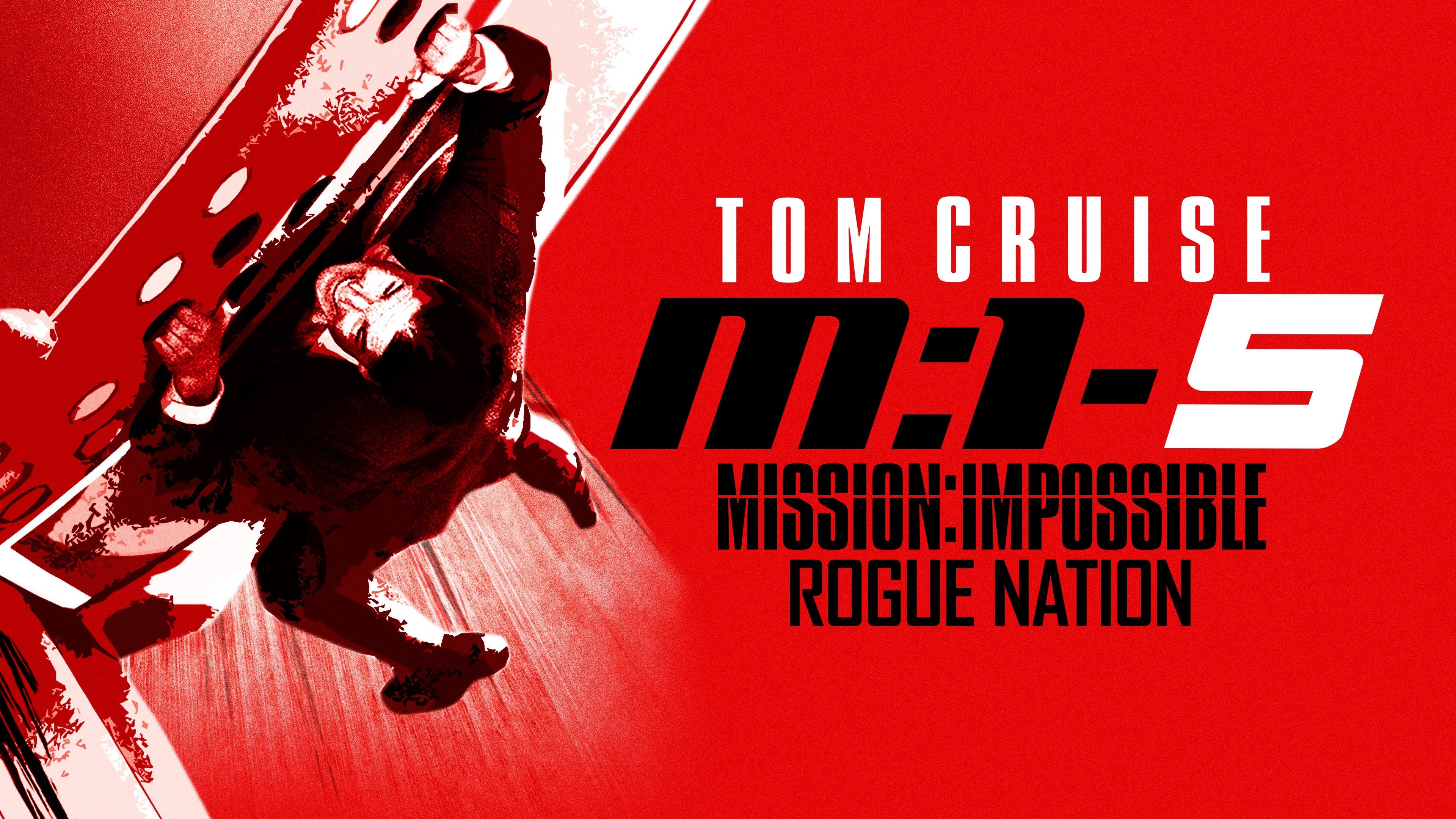 Mission: Impossible Rogue Nation