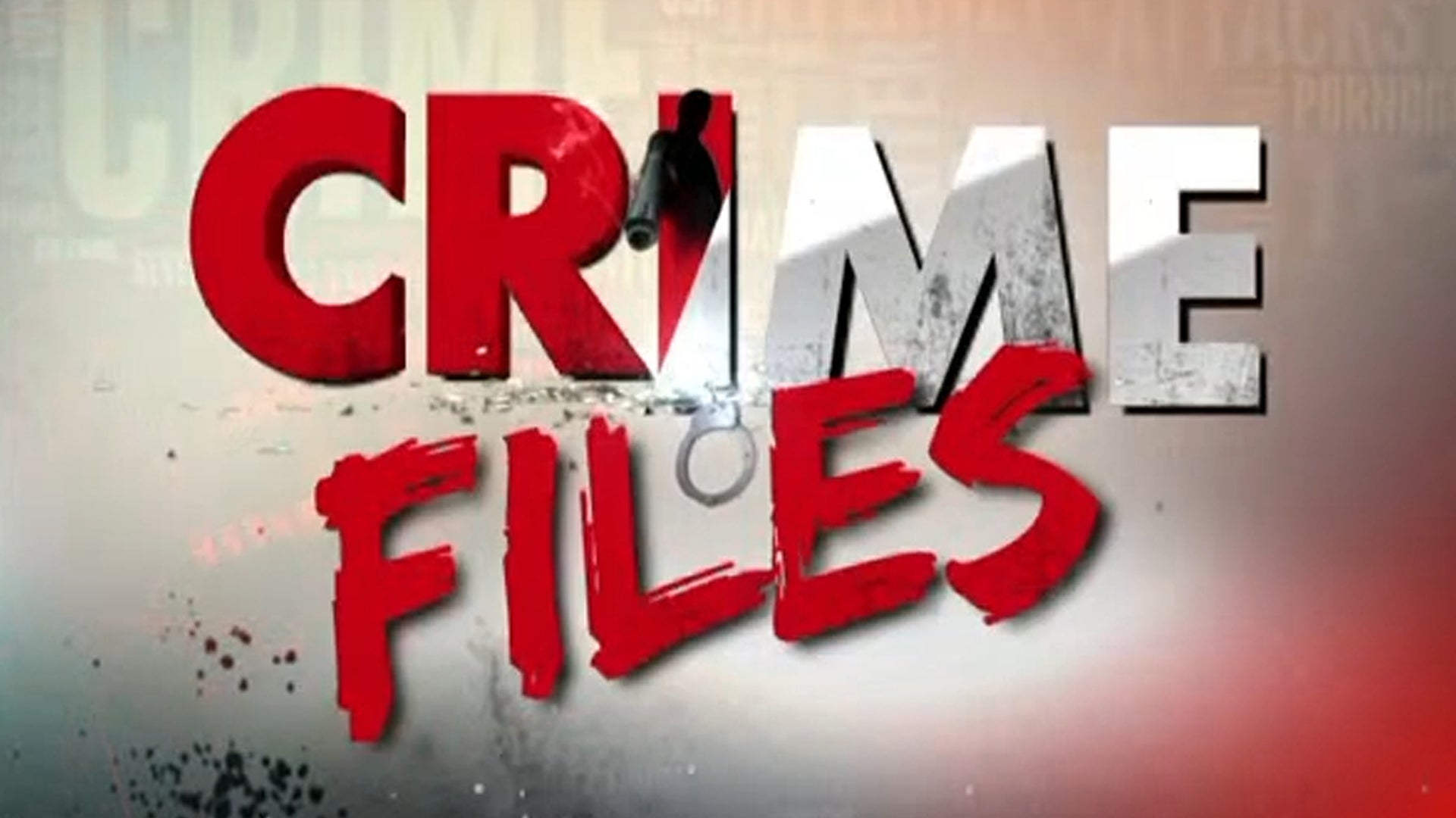 Crime Files