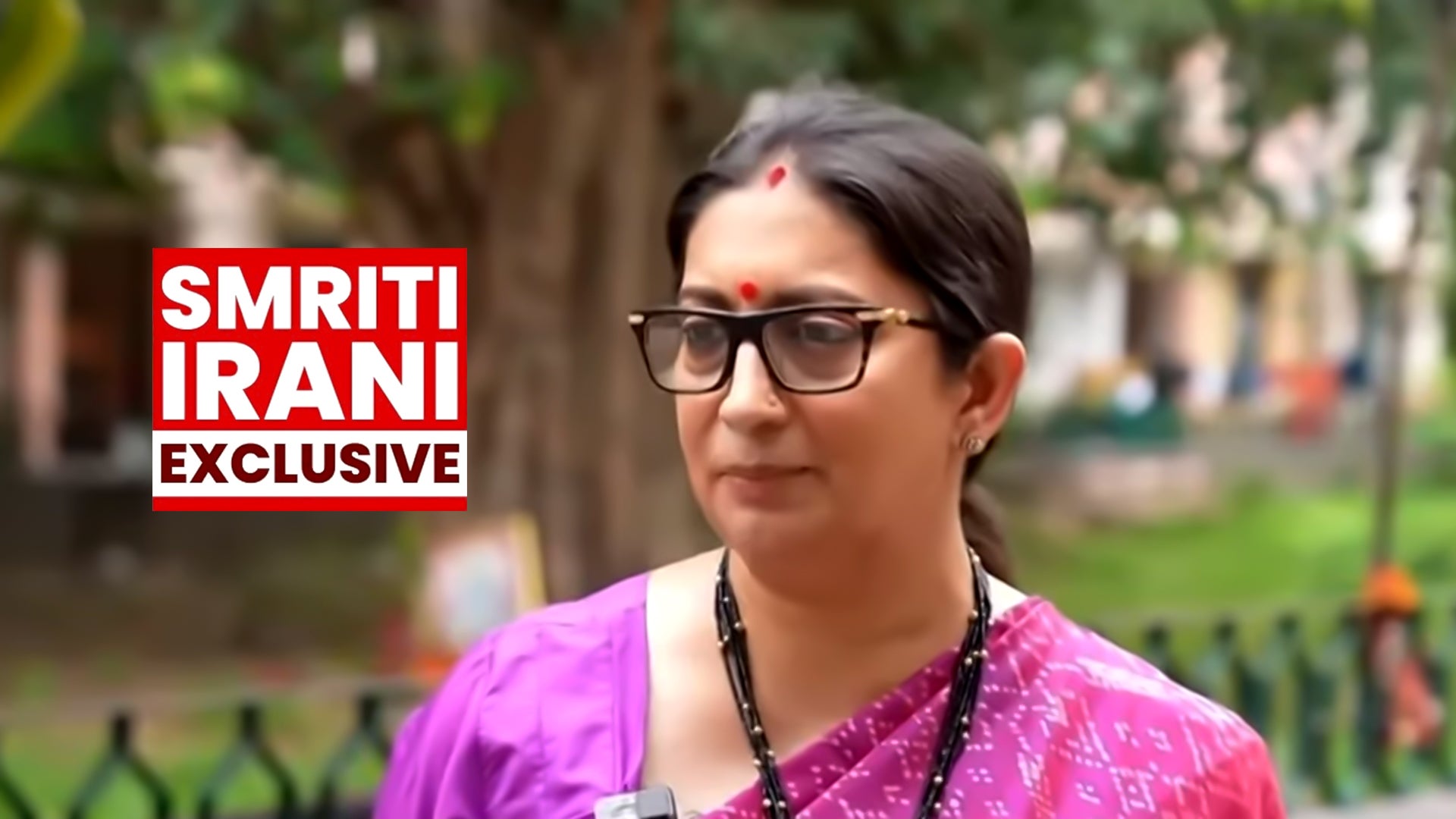 Smriti Irani Exclusive