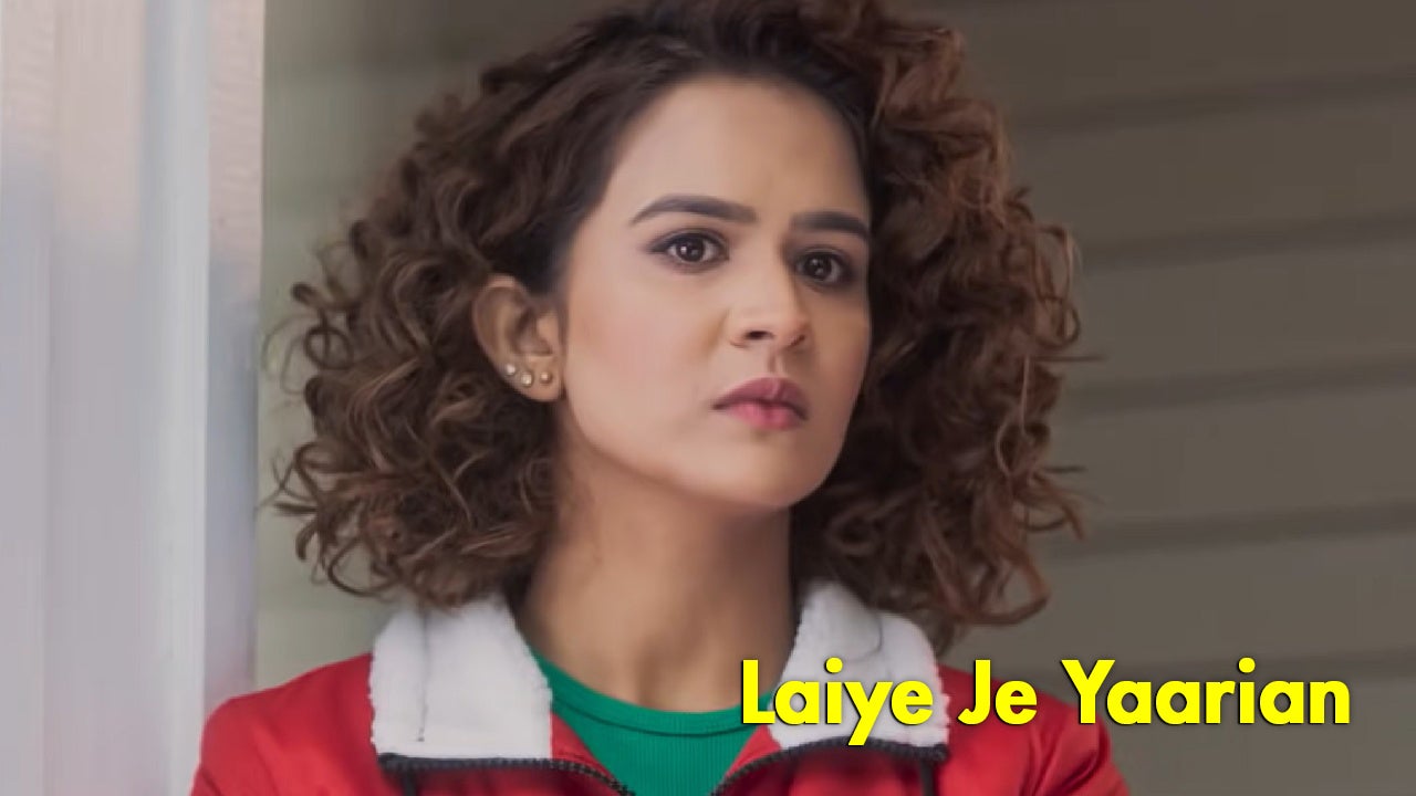 Laiye Je Yaarian
