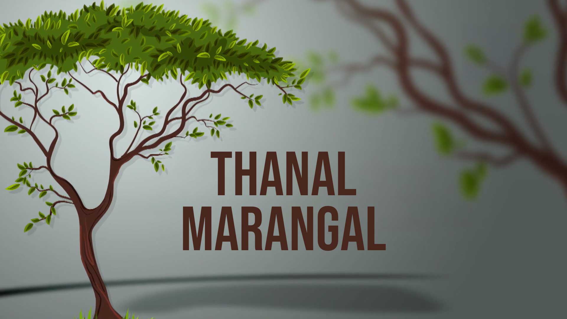 Thanal Marangal