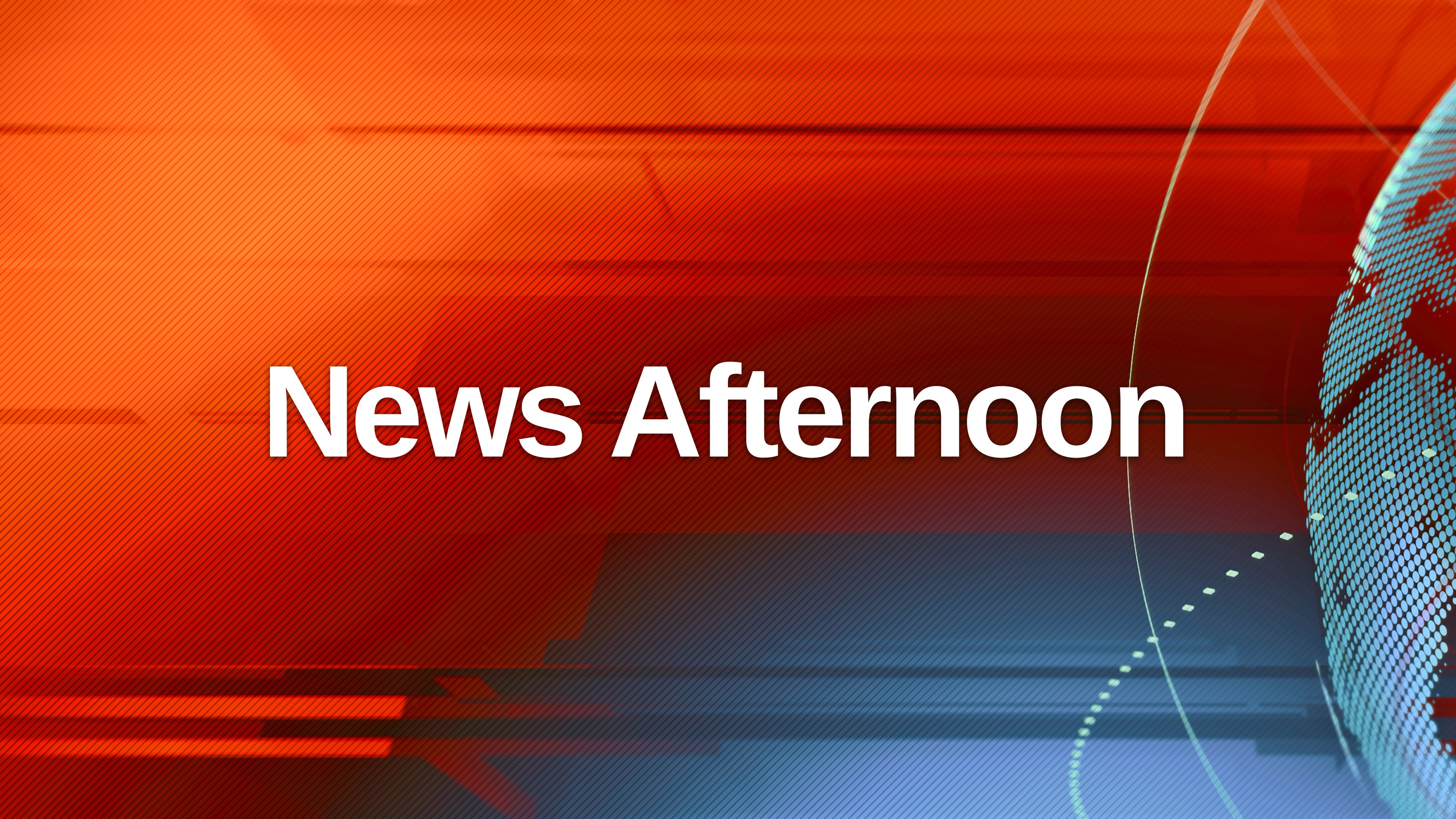 News Afternoon