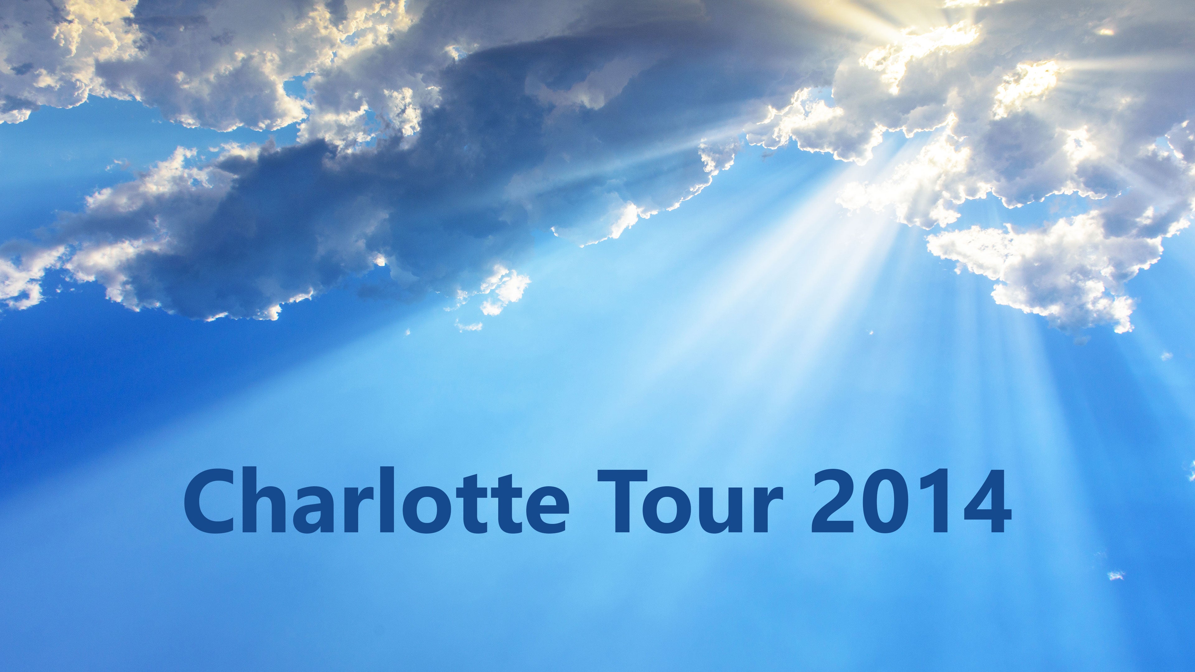 Charlotte Tour 2014