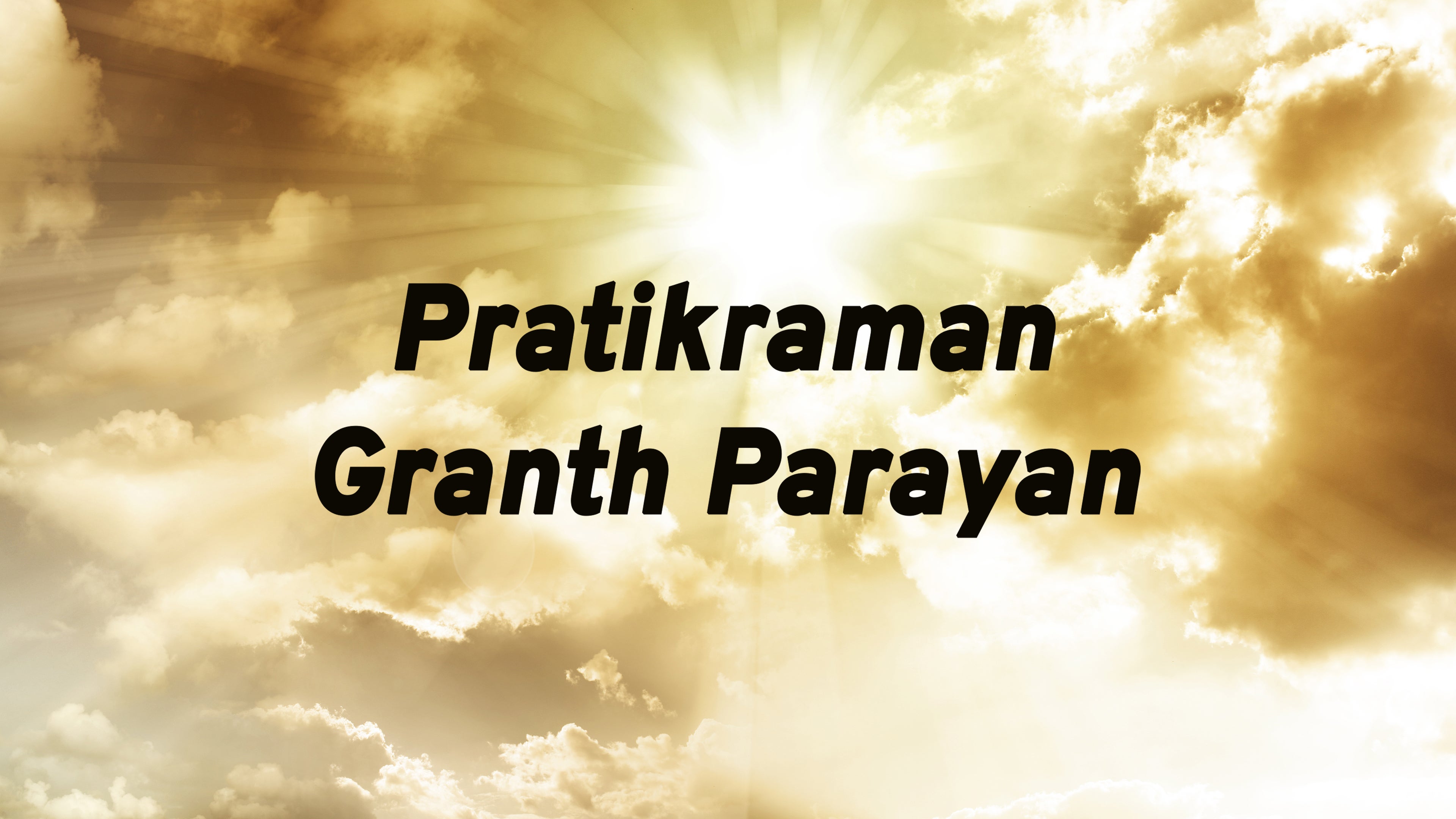 Pratikraman Granth Parayan