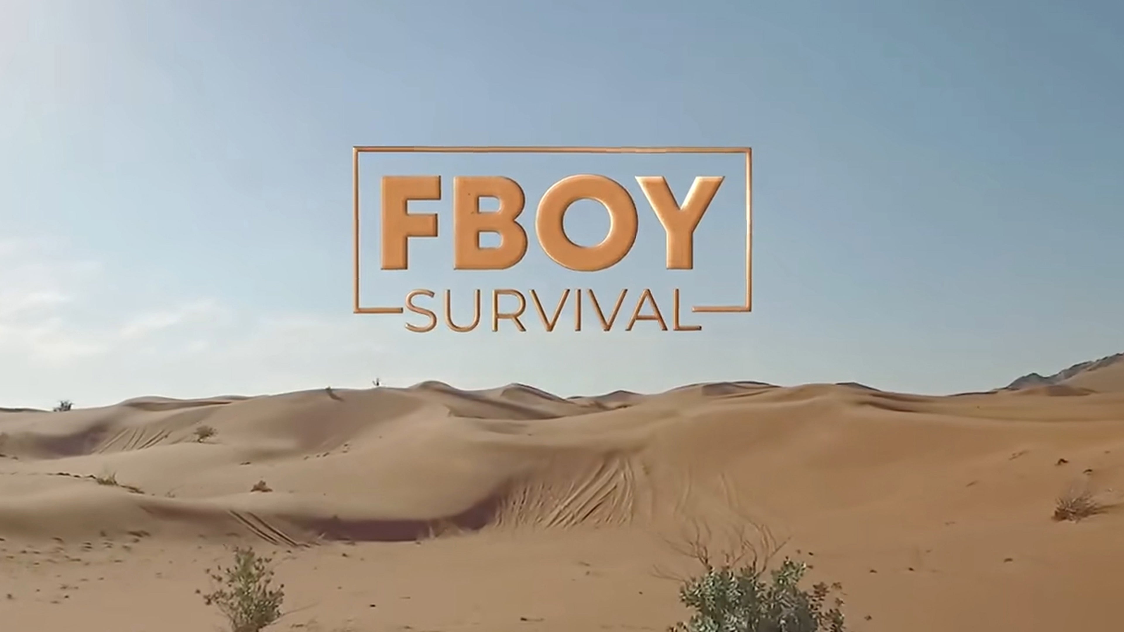 Fboy Survival