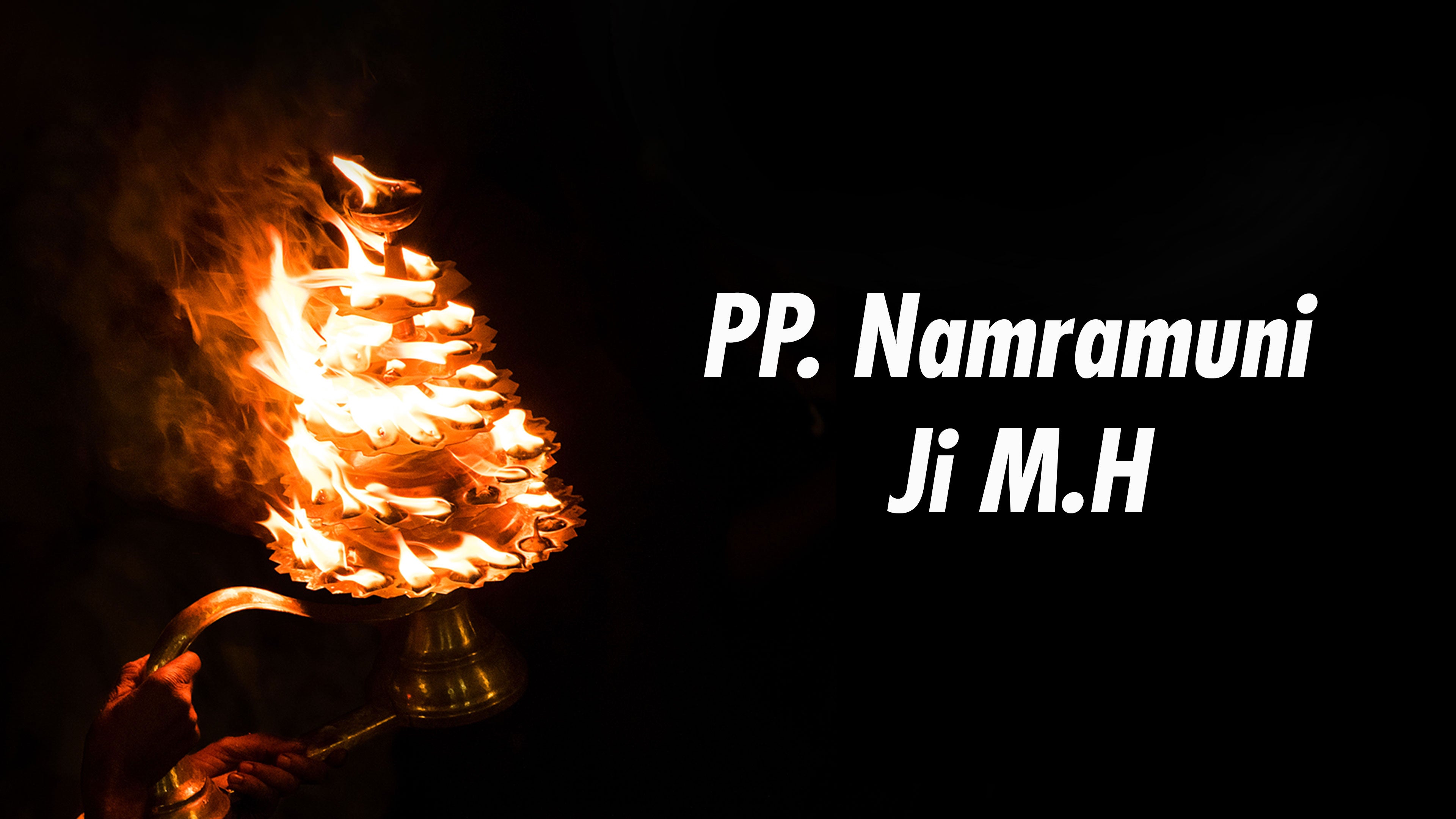 PP. Namramuni Ji M.H
