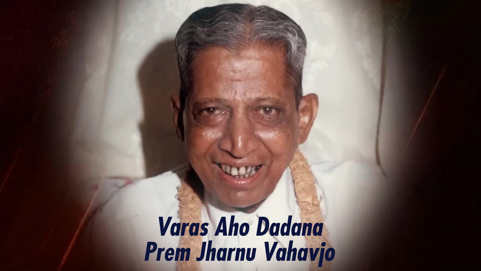Varas Aho Dadana Prem Jharnu Vahavjo