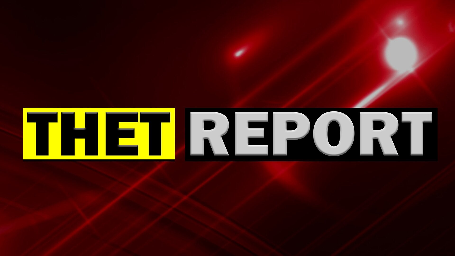 Thet Report