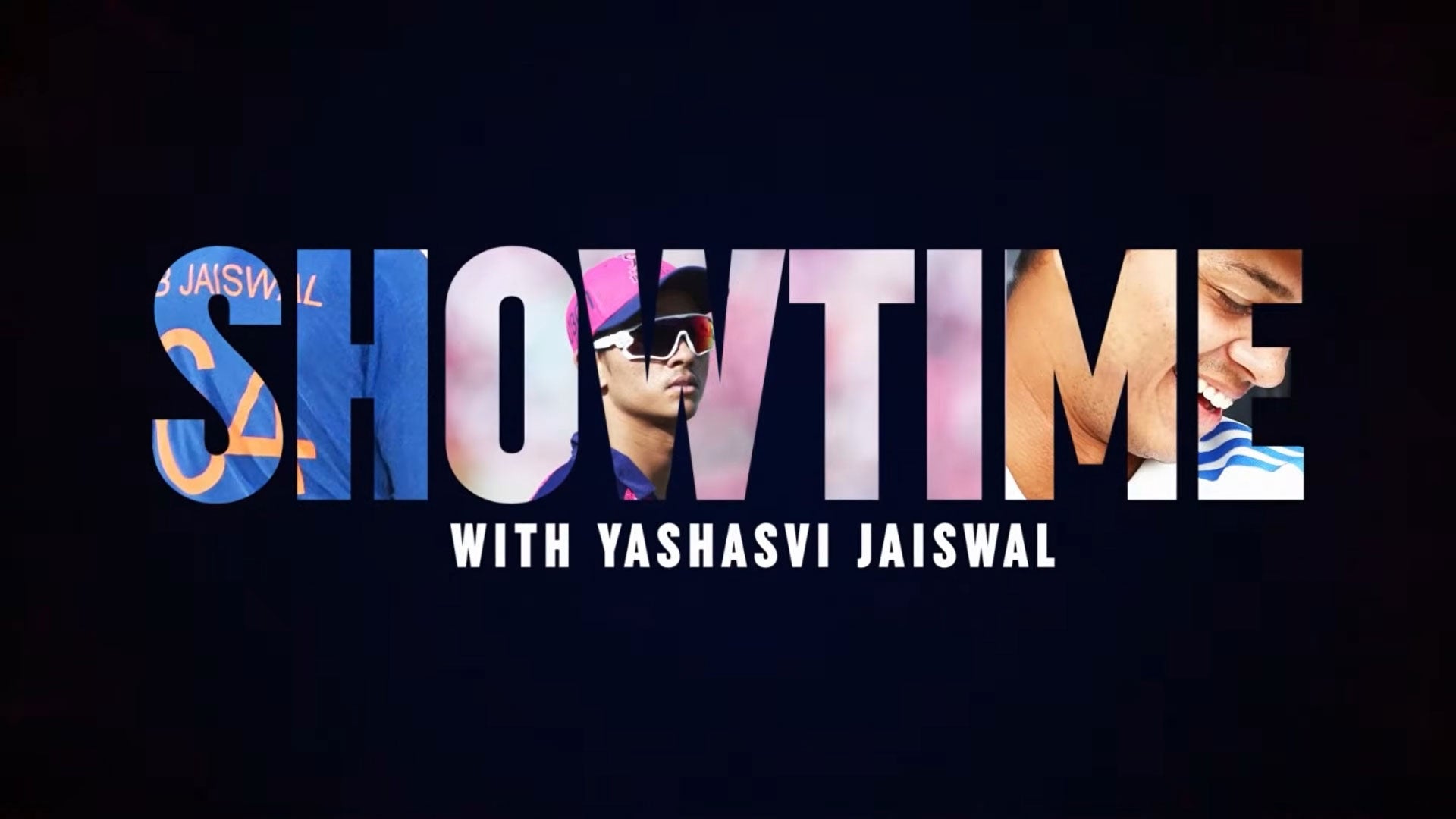Showtime with Yashasvi Jaiswal