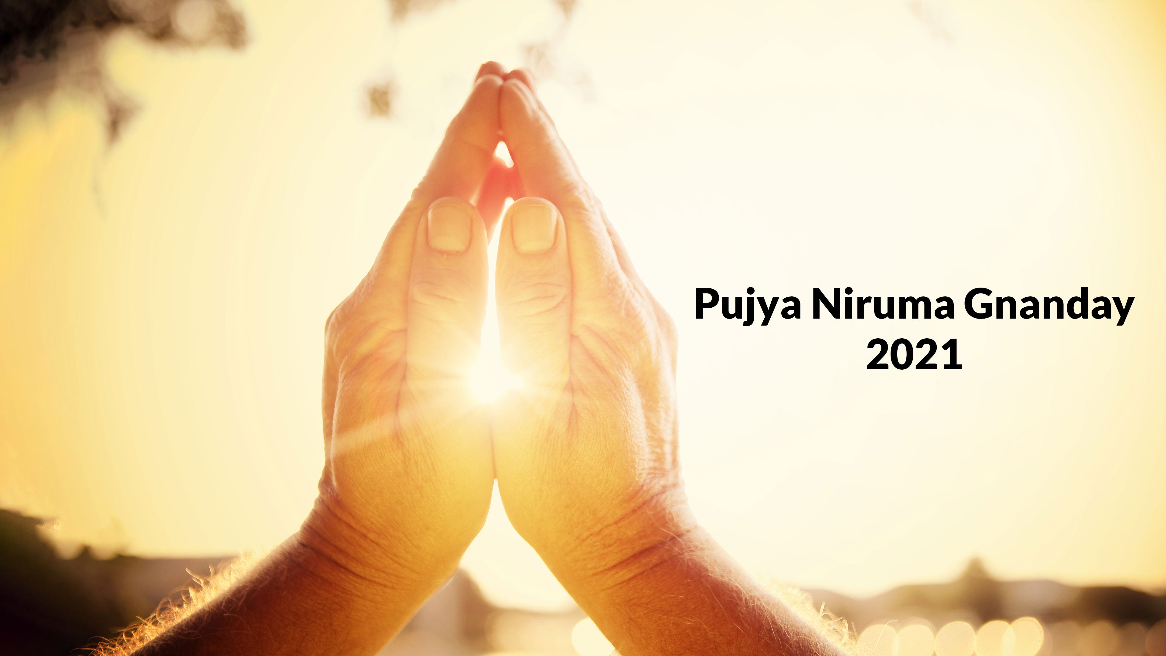 Pujya Niruma Gnanday 2021
