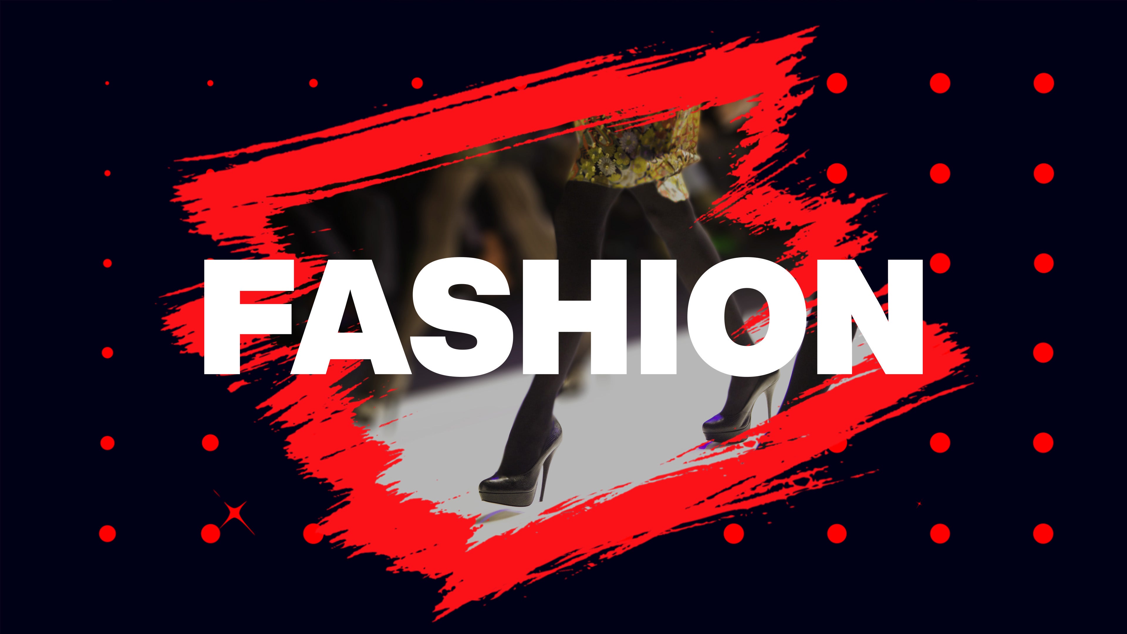 Fashion