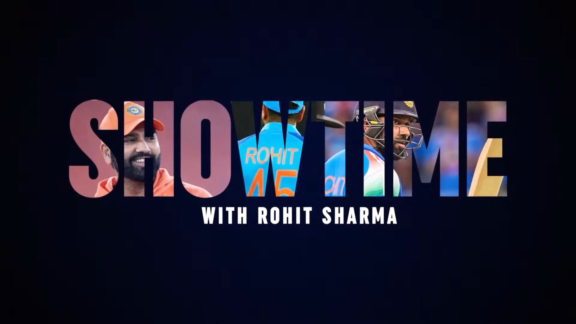 Showtime with Rohit Sharma