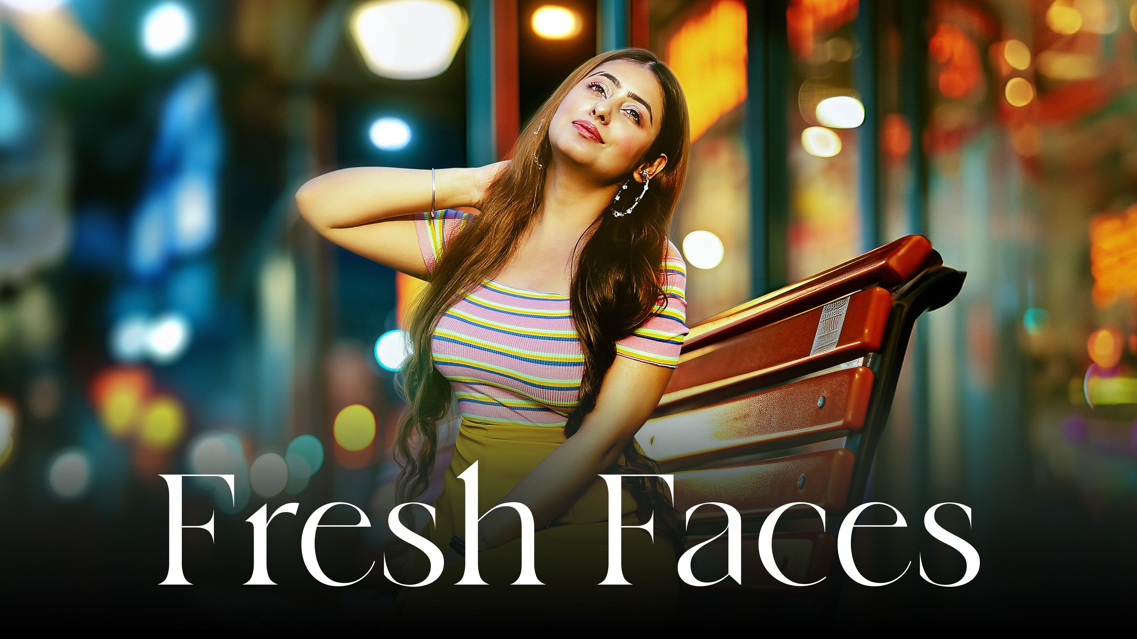 Fresh Faces