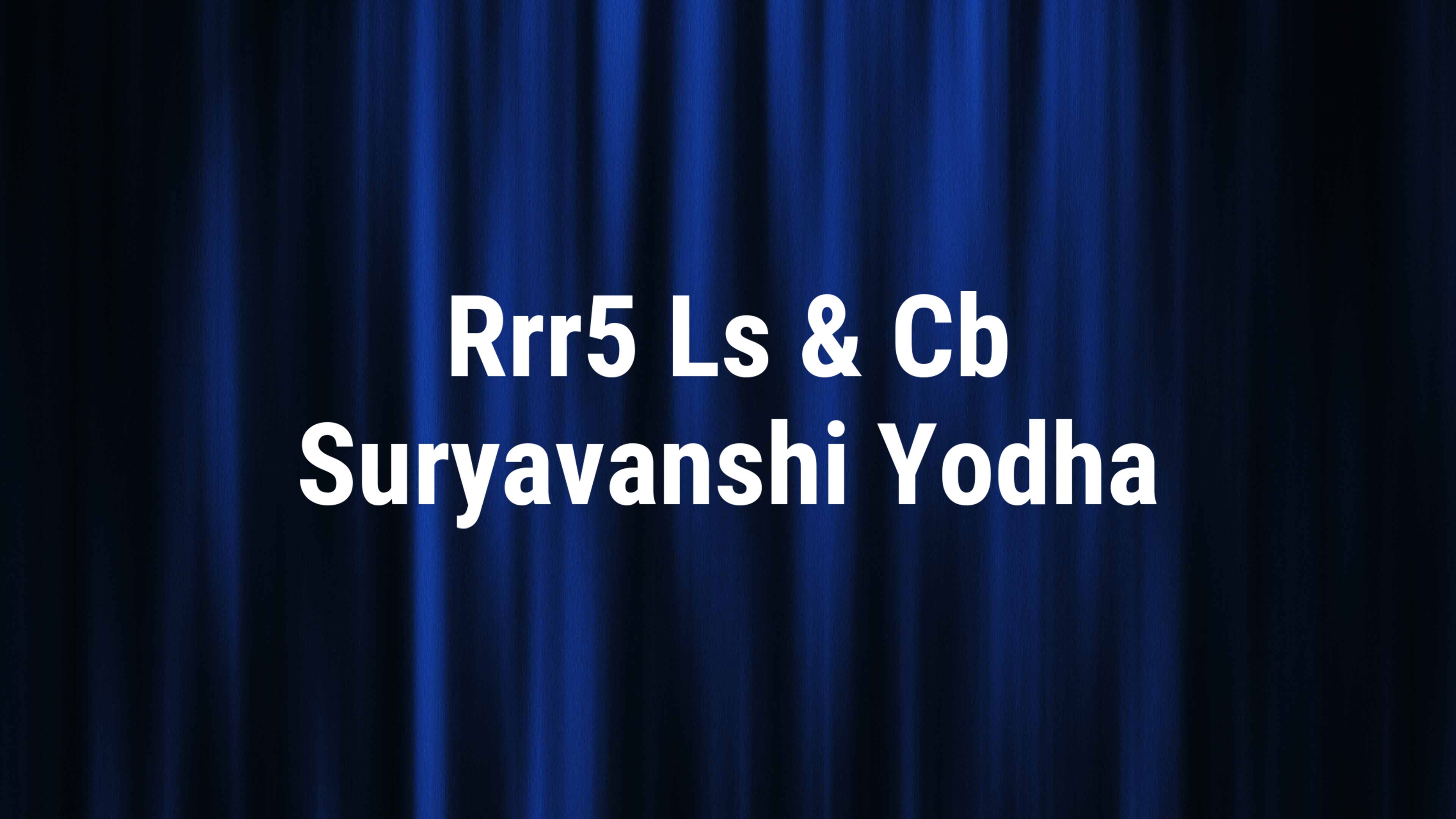 ఆర్ఆర్ఆర్5 లిటిల్ సింగం అండ్ ఛోటా భీమ్ సూర్యవంశీ యోధ