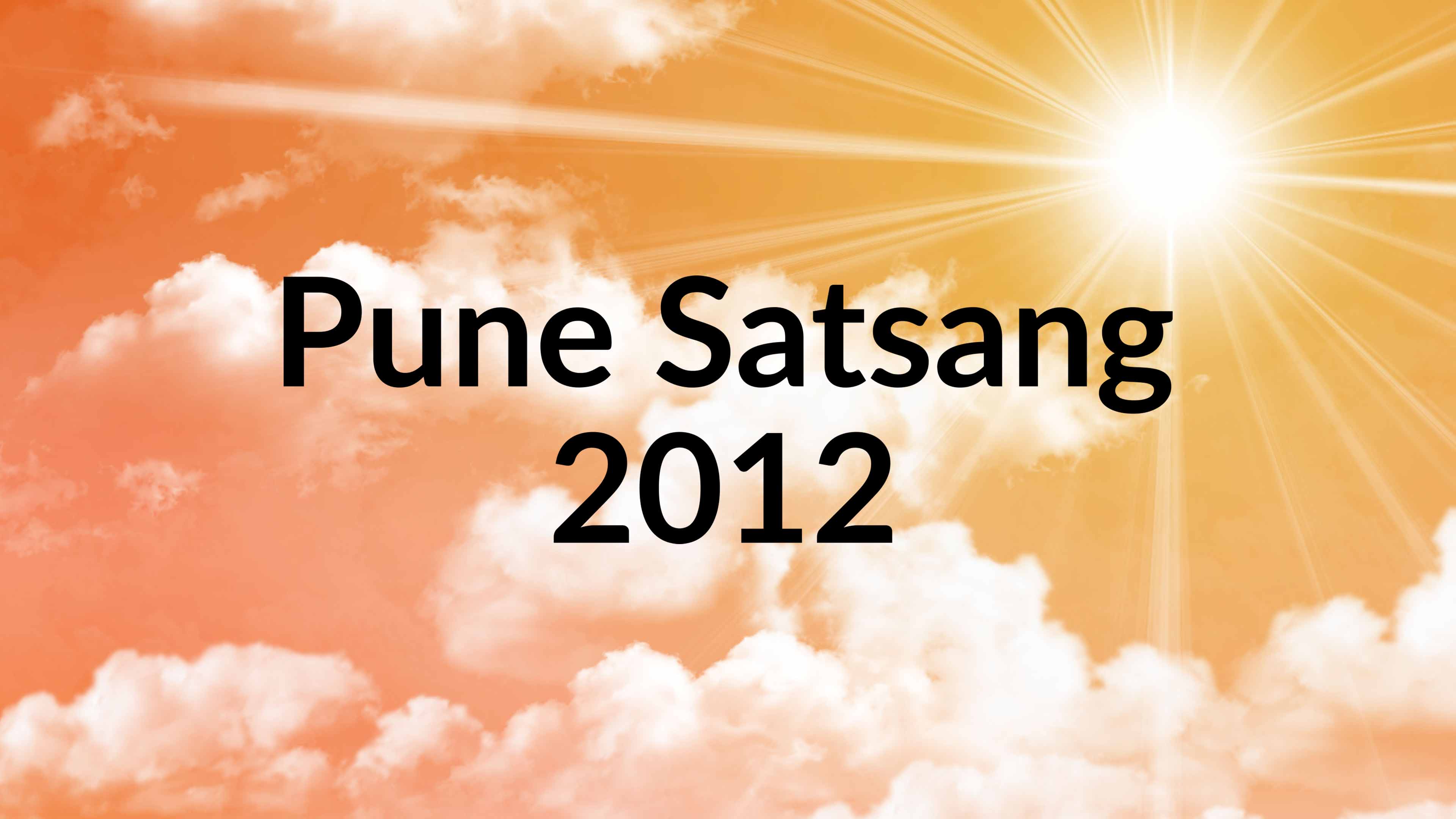 पुणे सत्संग 2012