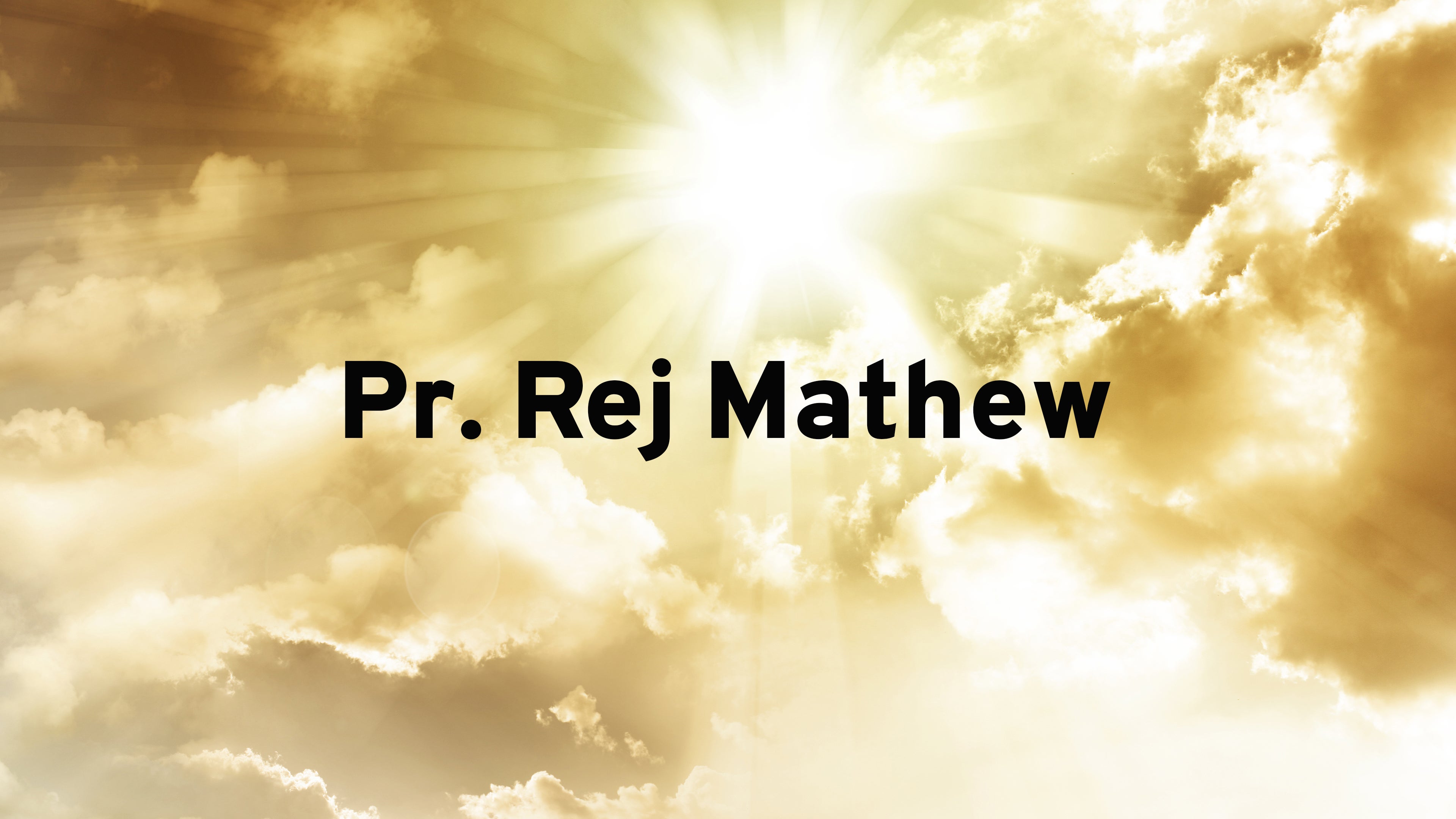 Pr. Rej Mathew