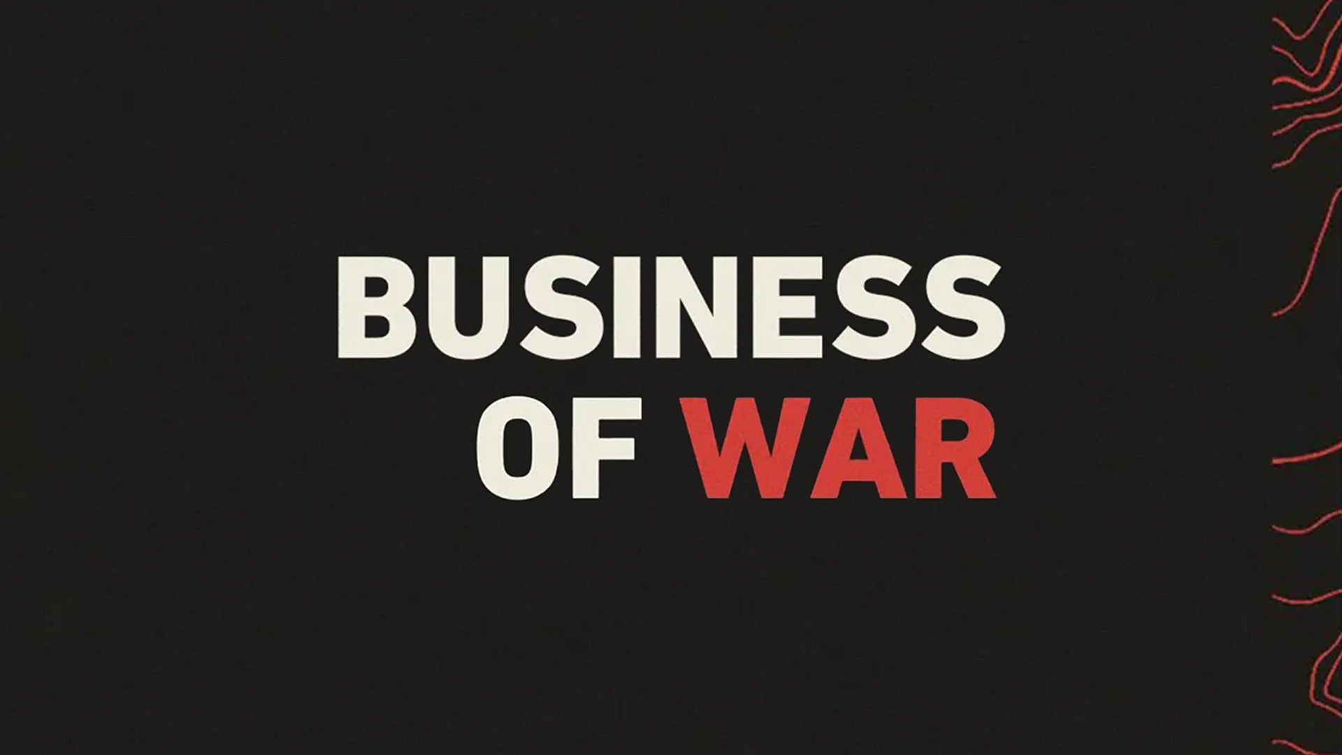 Business of War