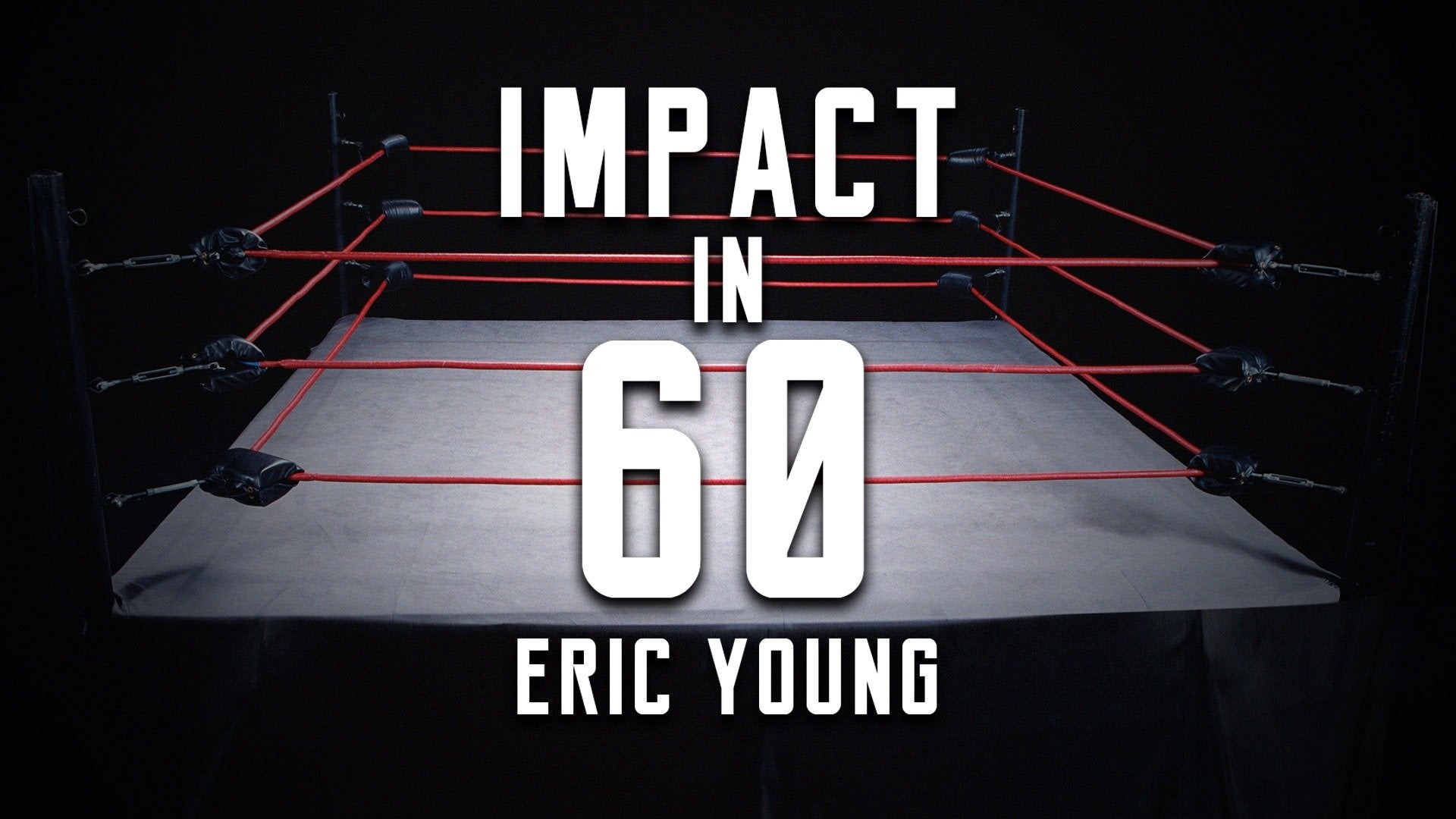Impact in 60: Eric Young