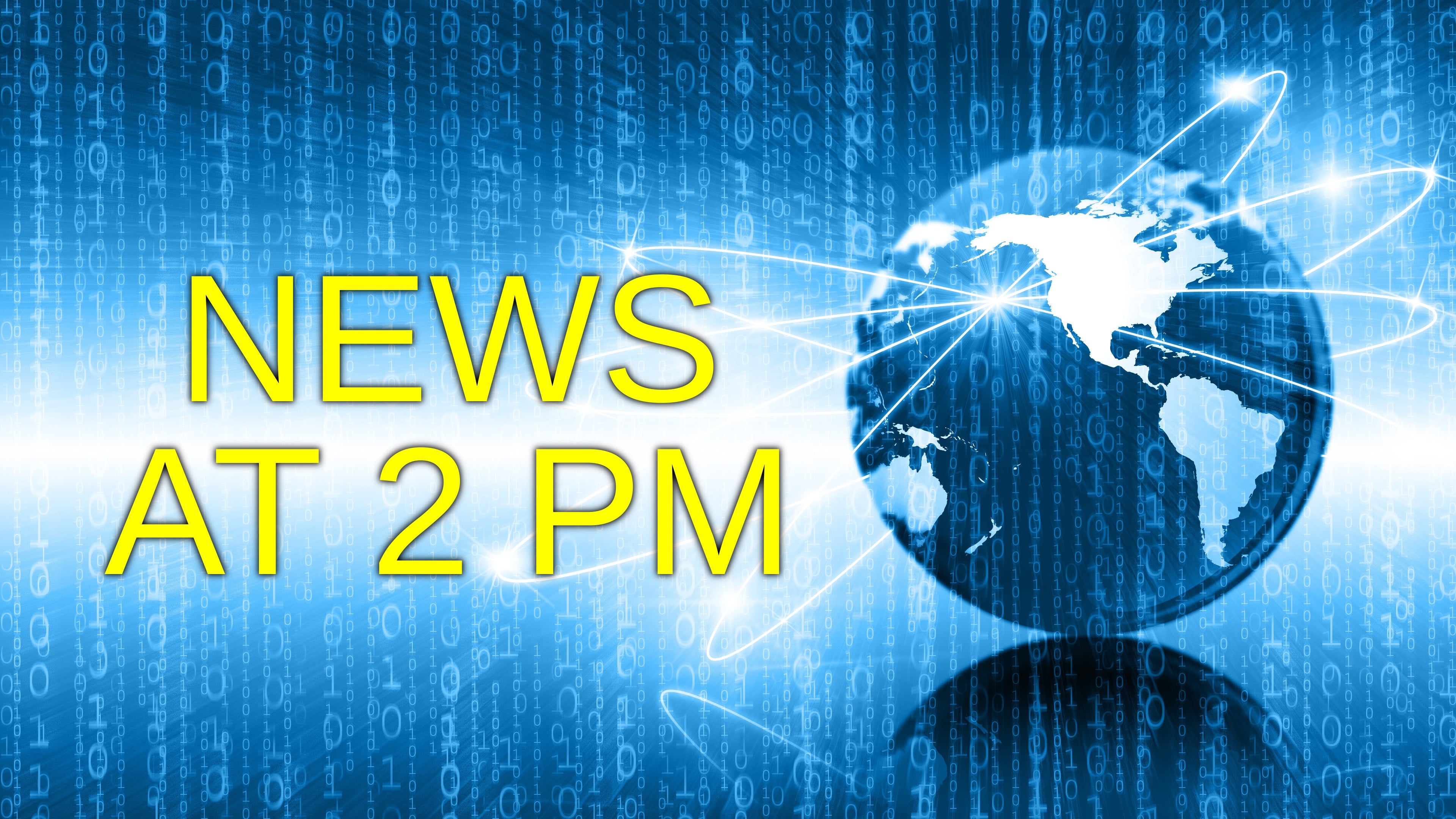 News At 2 PM