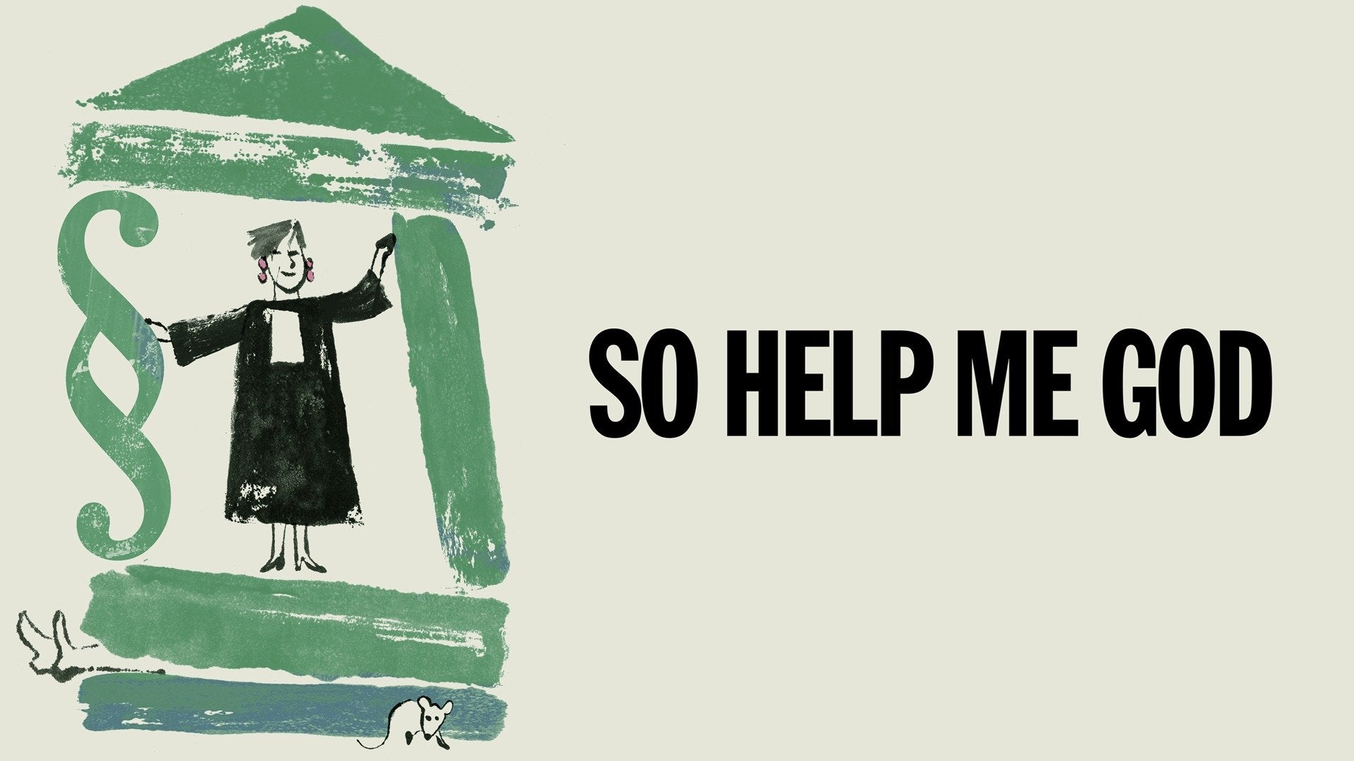 So Help Me God