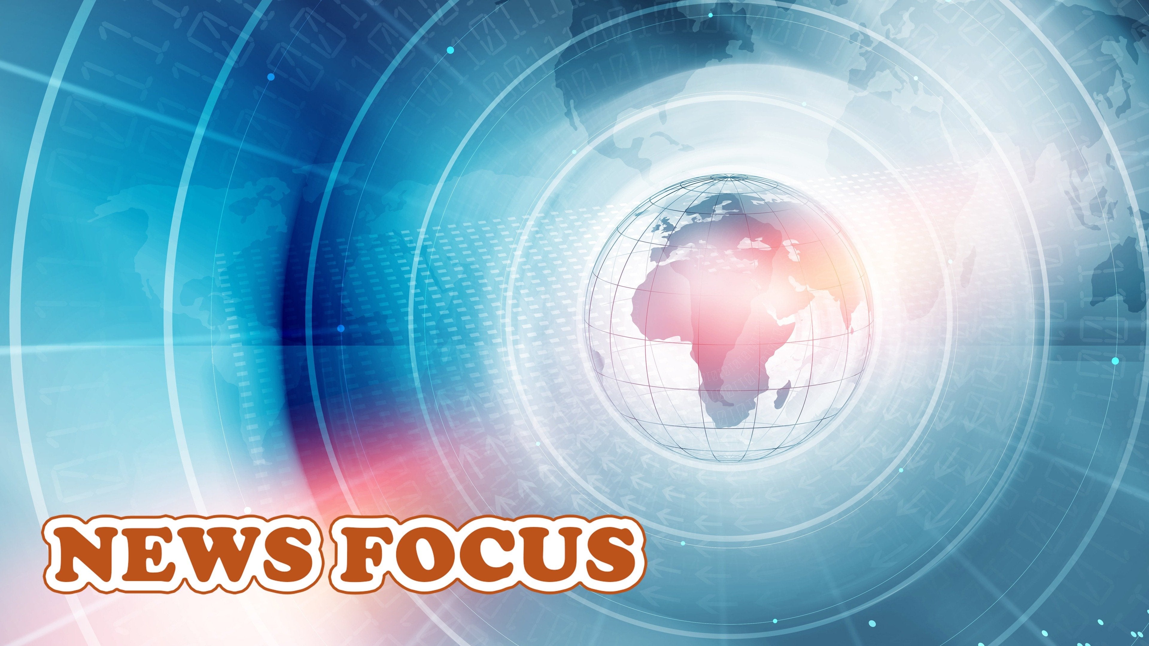 News Focus