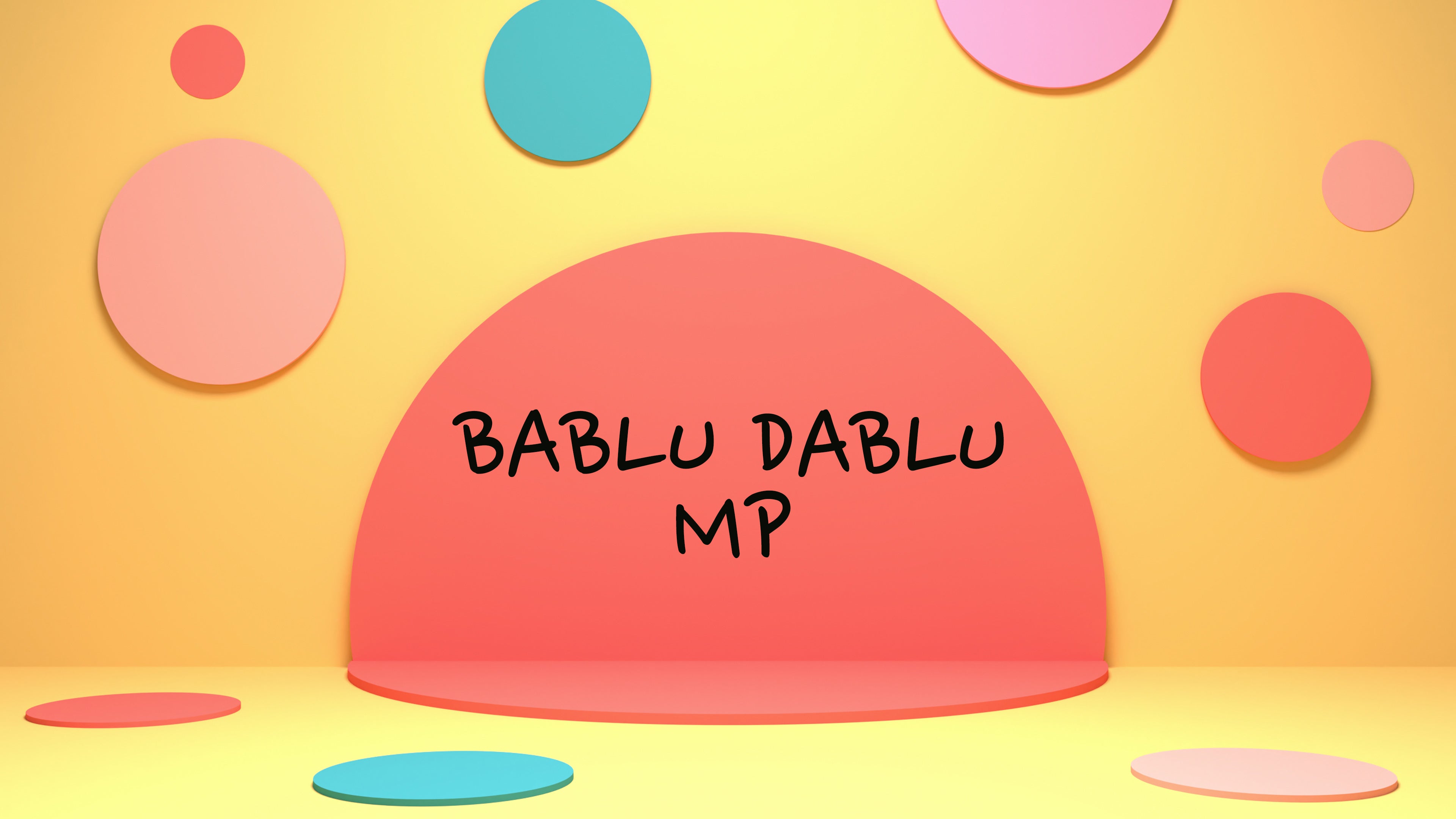 Bablu Dablu MP