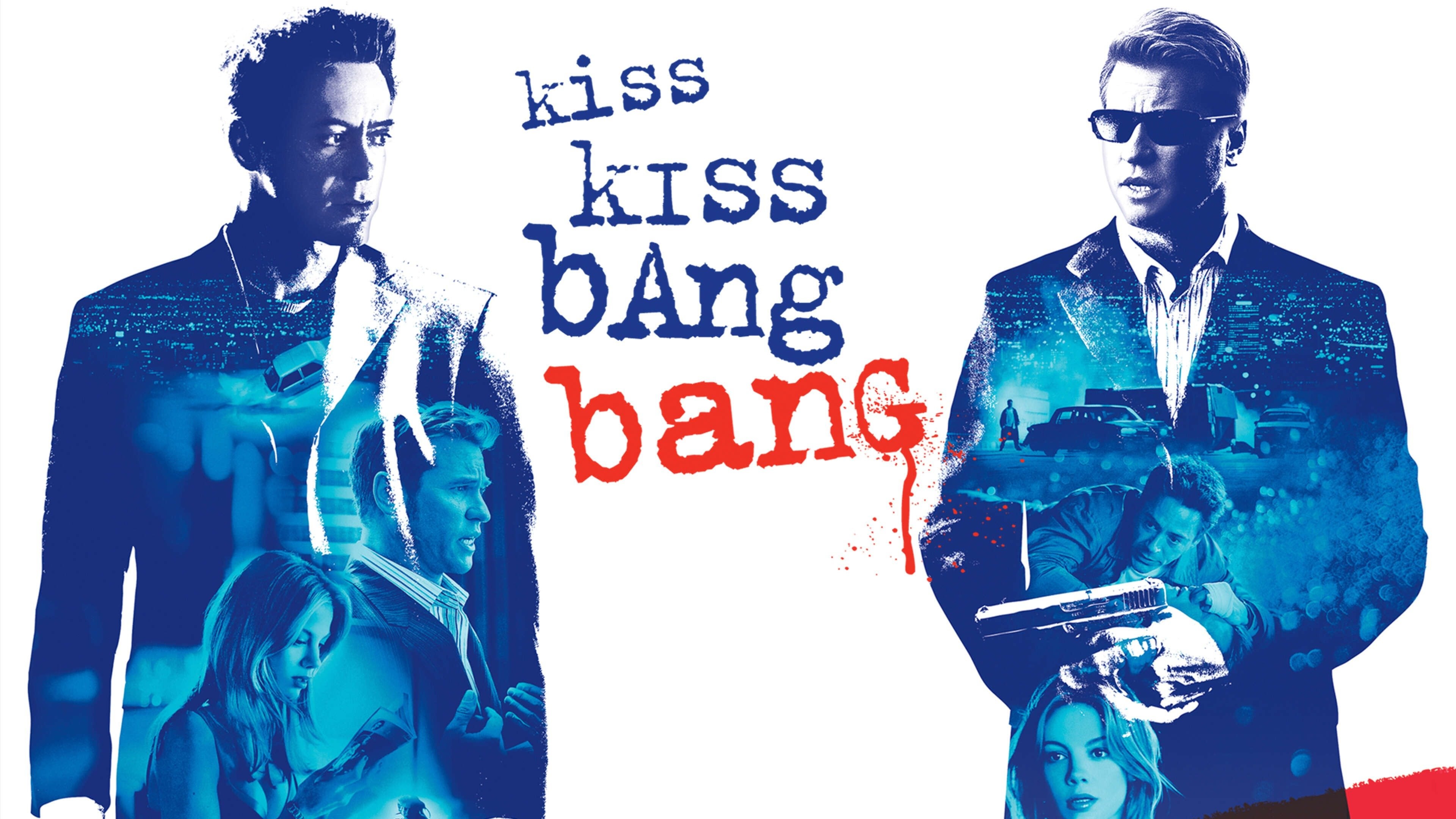 Kiss Kiss, Bang Bang