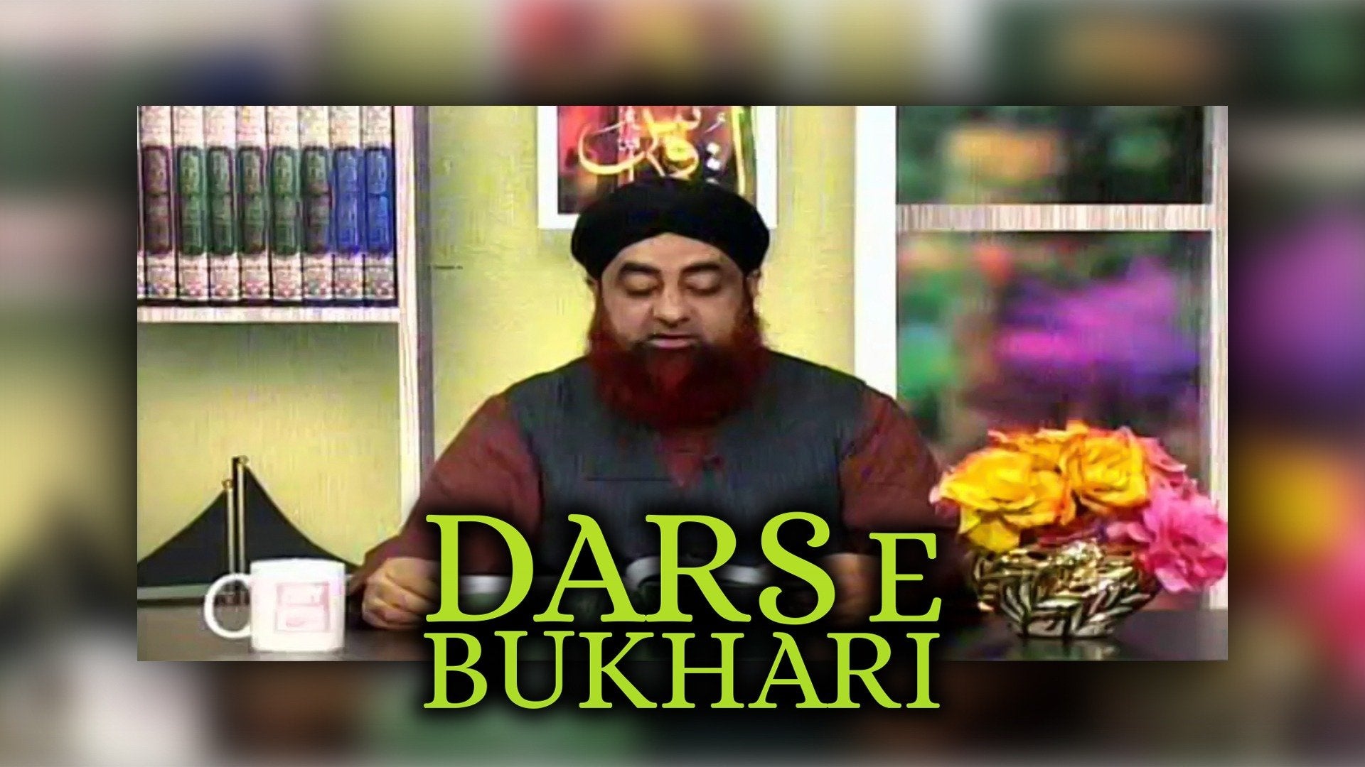 Dars E Bukhari