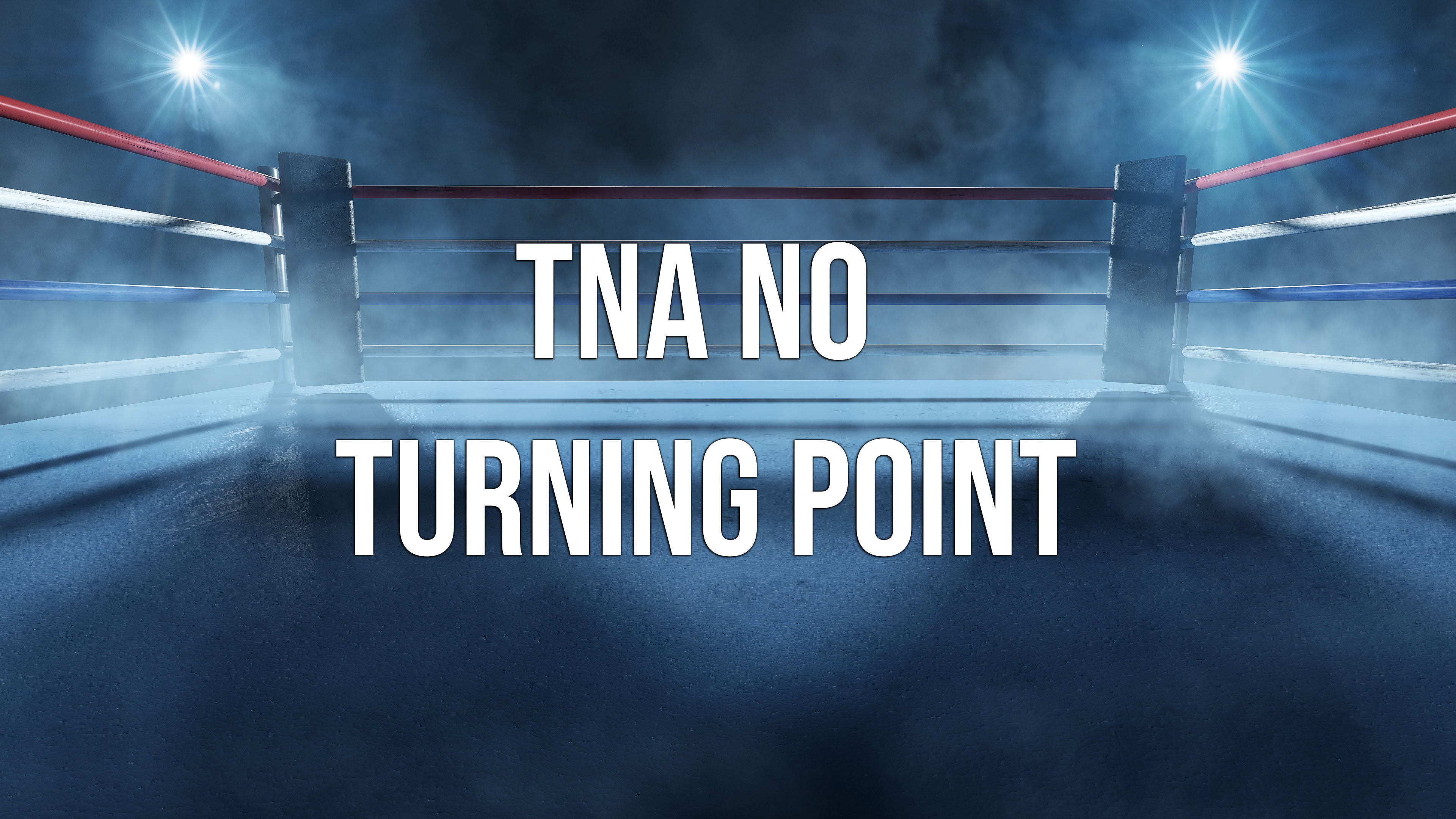 TNA No Turning Point