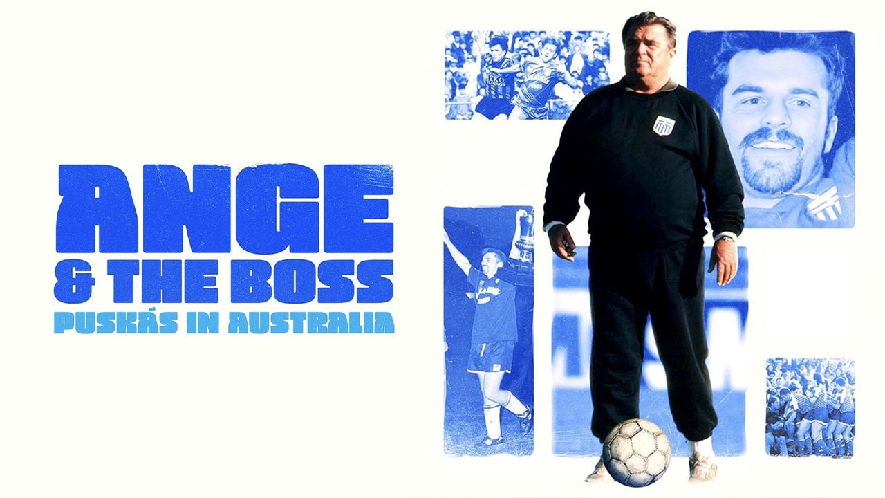 Ange And The Boss: Puskas in Australia