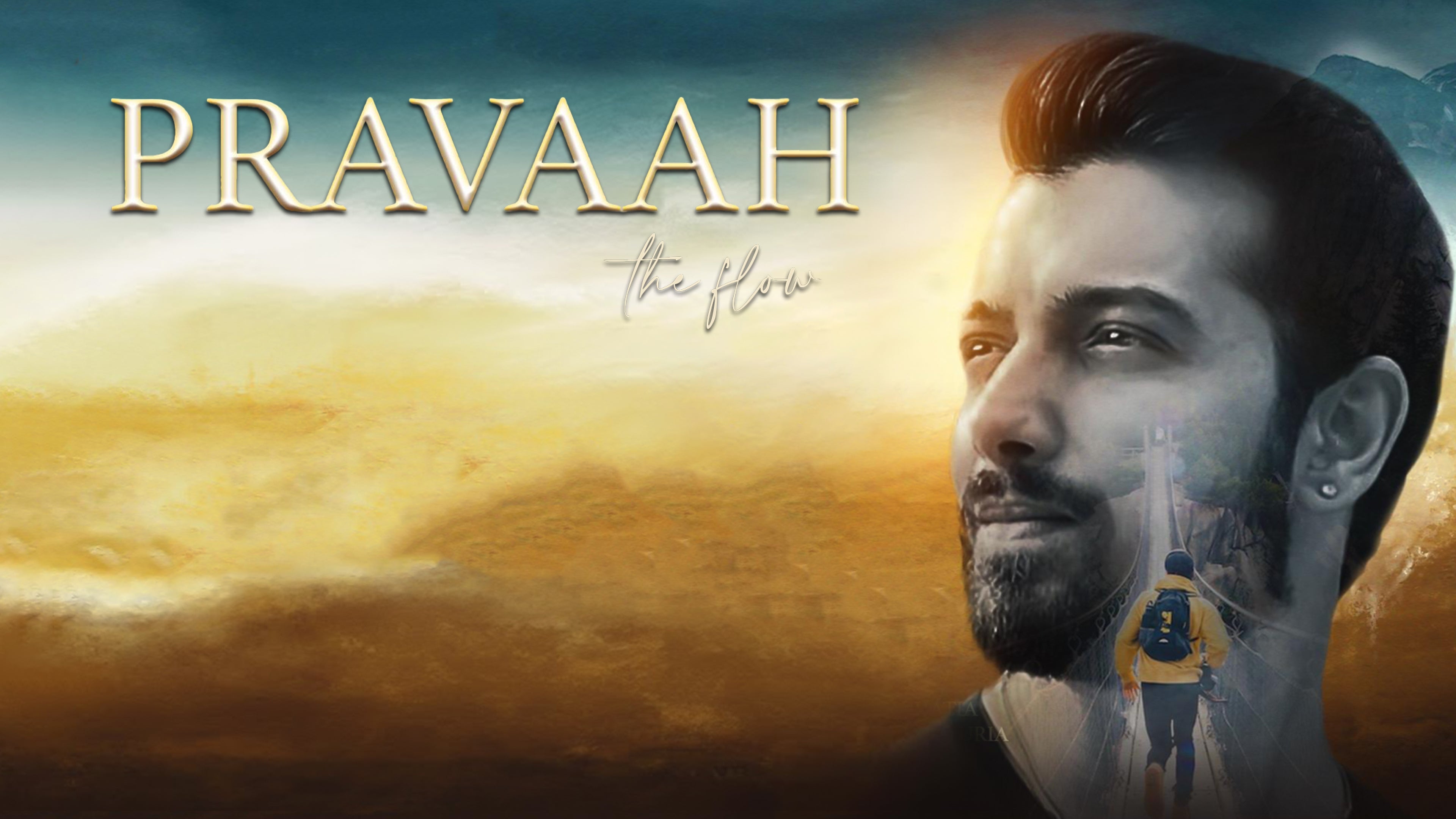 Pravaah The Flow