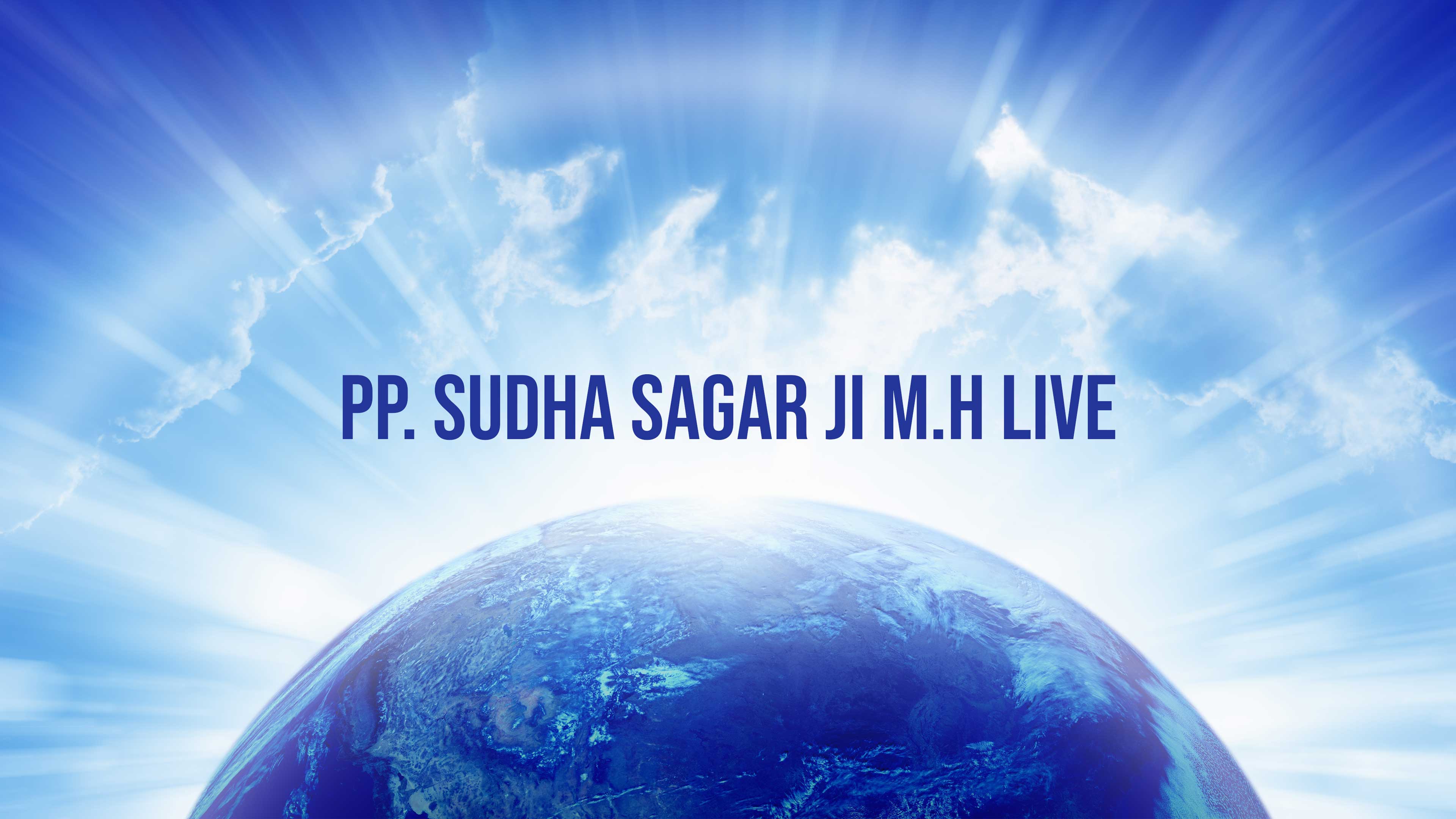 PP. Sudha Sagar Ji M.H Live